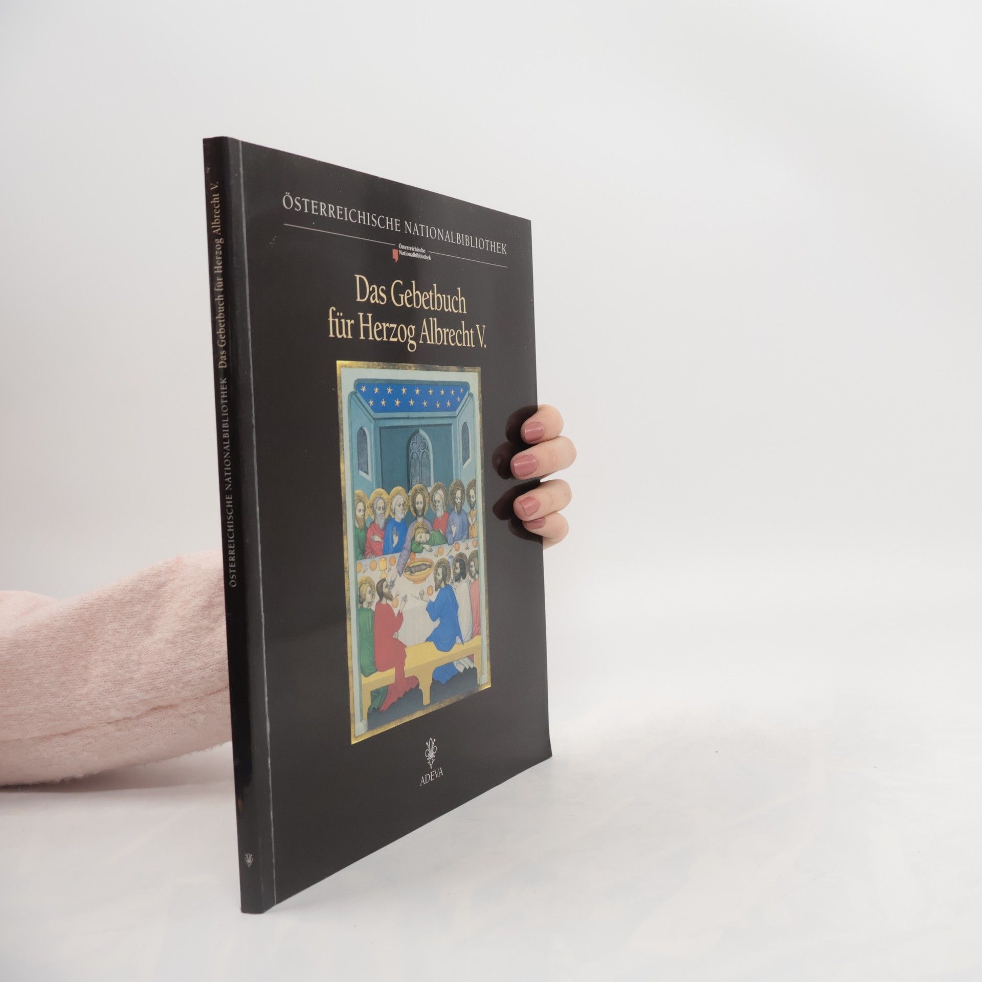 Das Gebetbuch für Herzog Albrecht V. von Österreich (Wien, ÖNB, Cod. 2722)