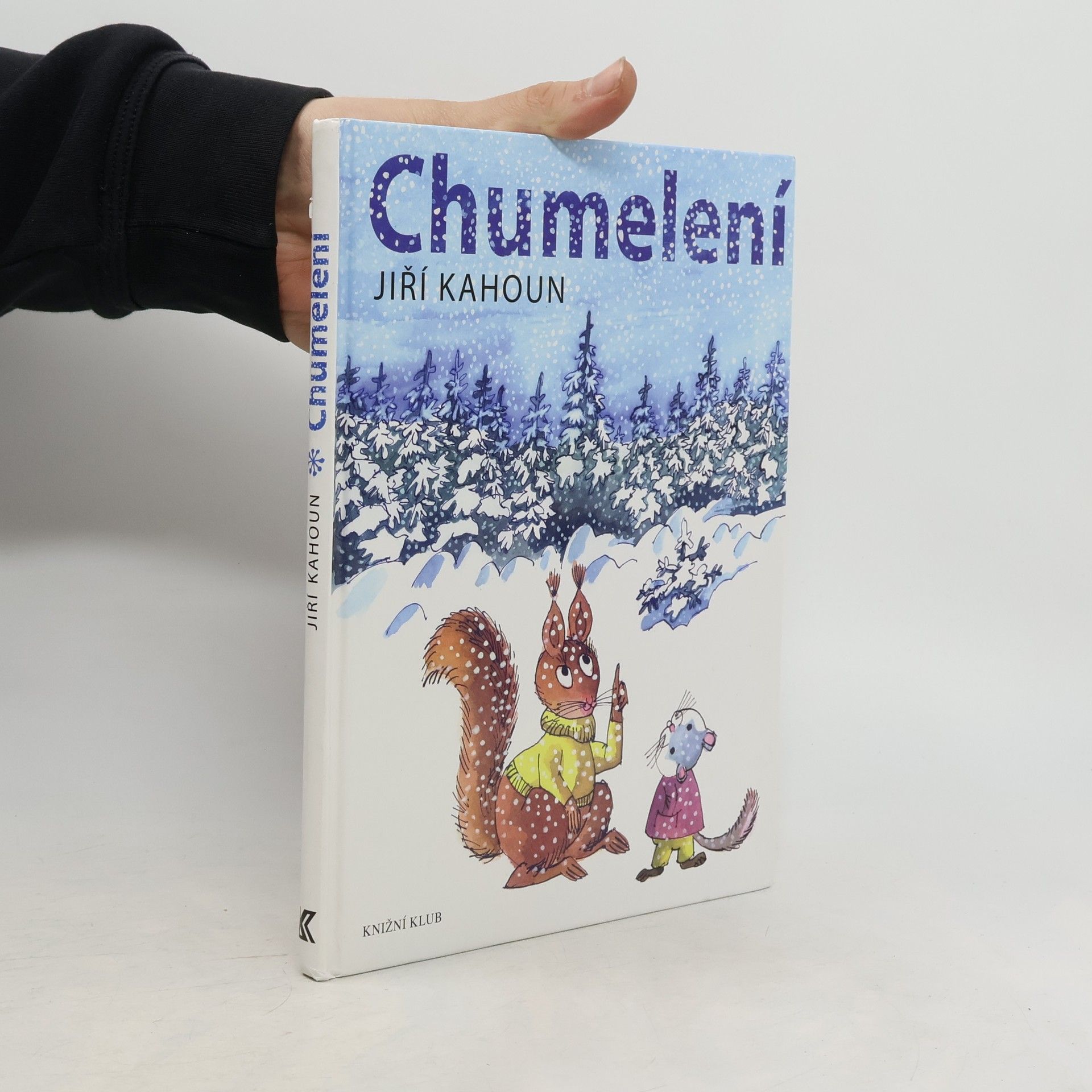 Jiří Kahoun Chumelení