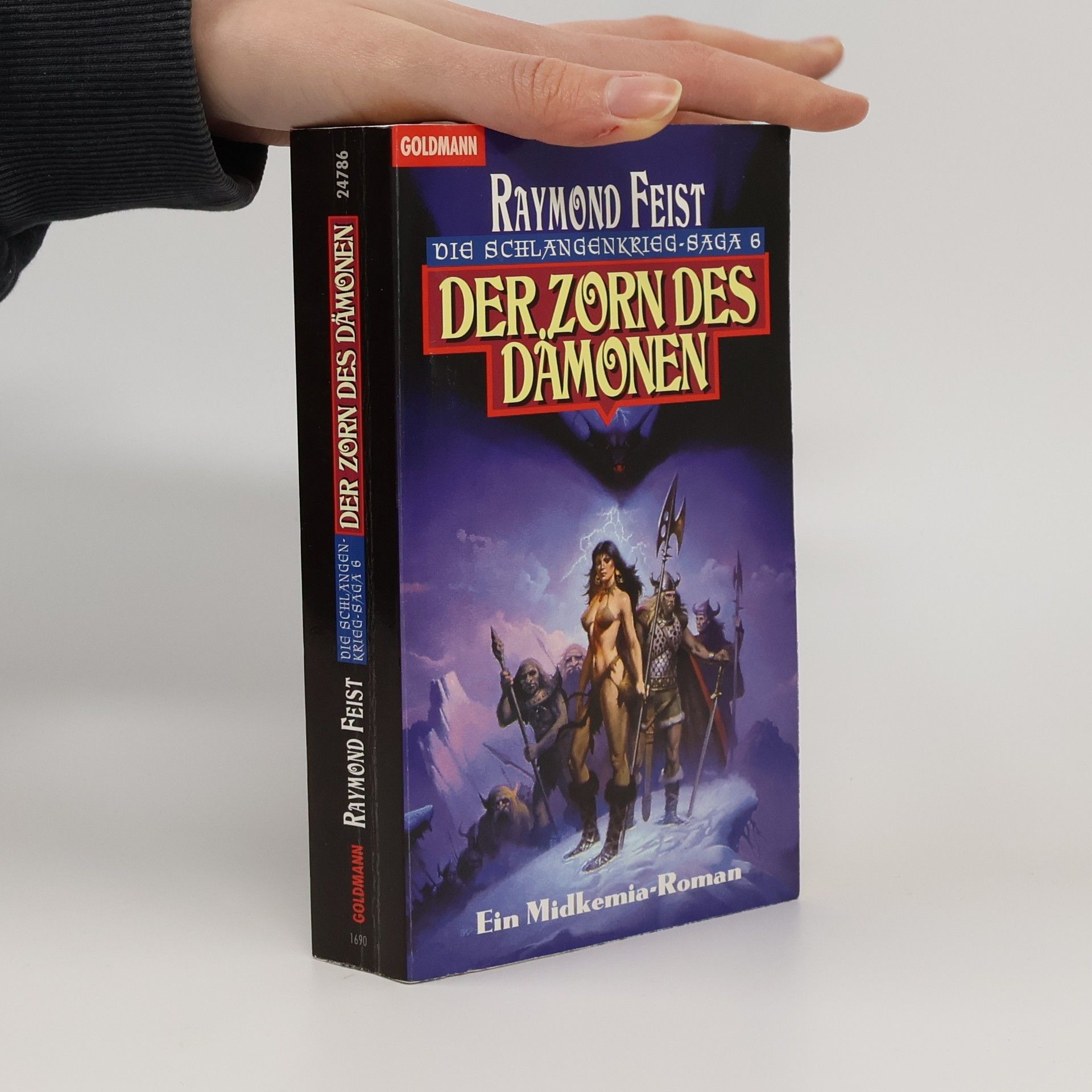 Raymond E. Feist Die Schlangenkrieg. Der Zorn des Dämonen