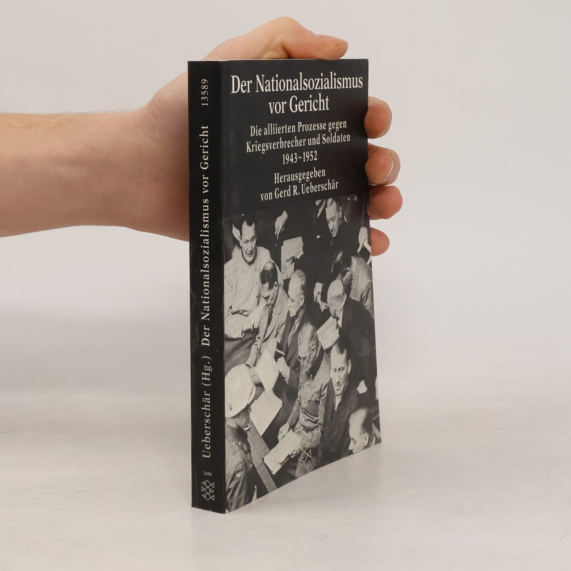 Rainer A. Blasius Der Nationalsozialismus vor Gericht