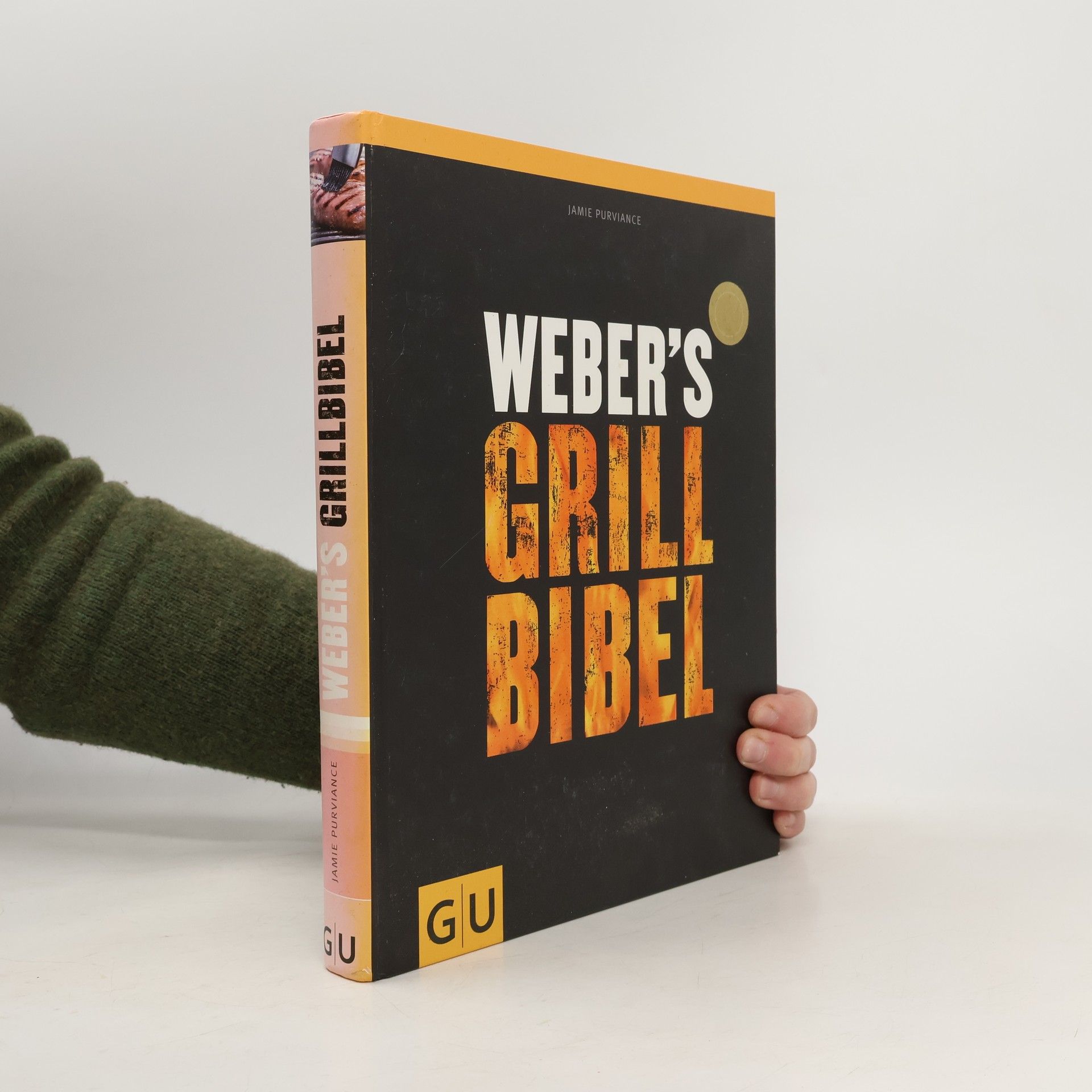 Jamie Purviance Weber's Grillbibel