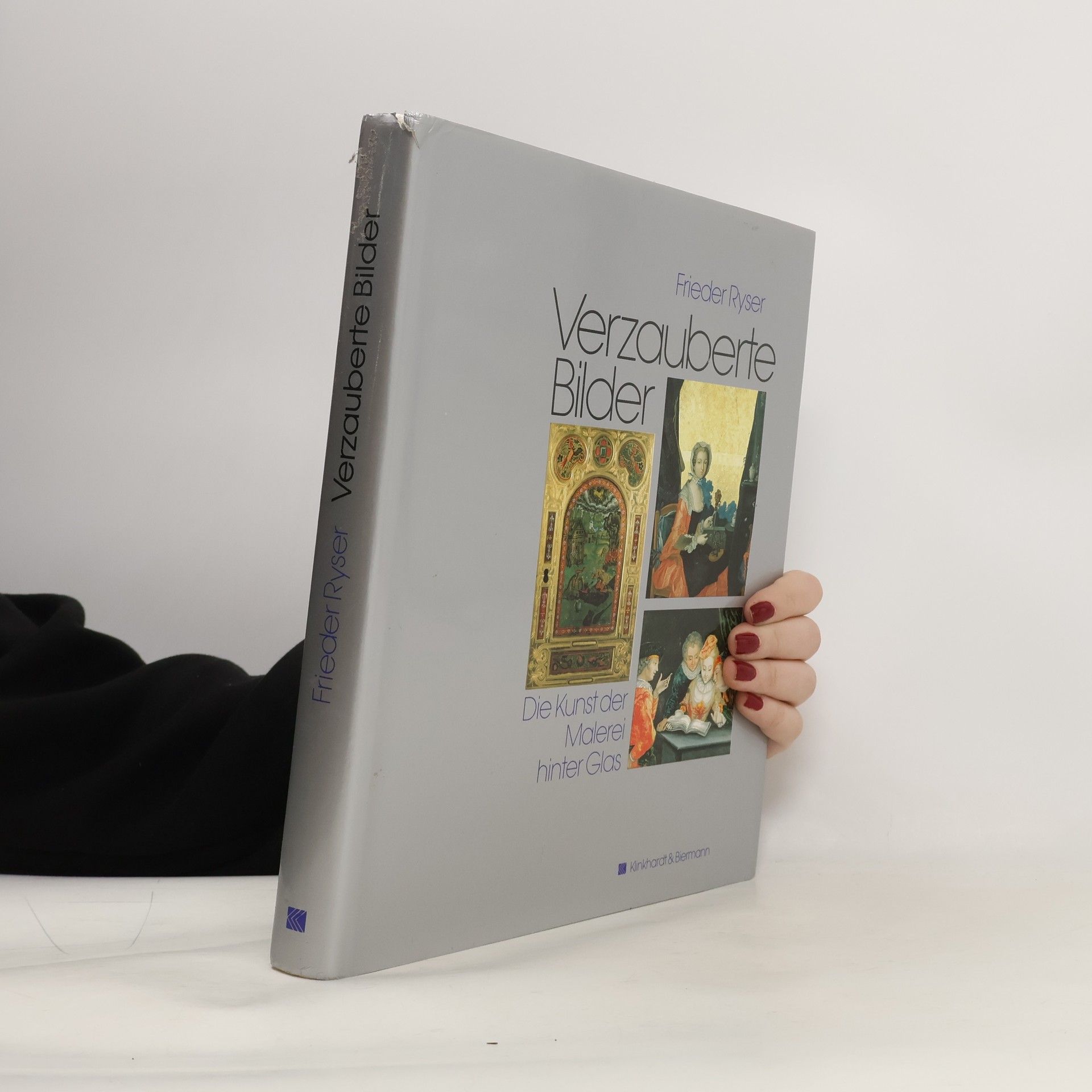 Frieder Ryser Verzauberte Bilder