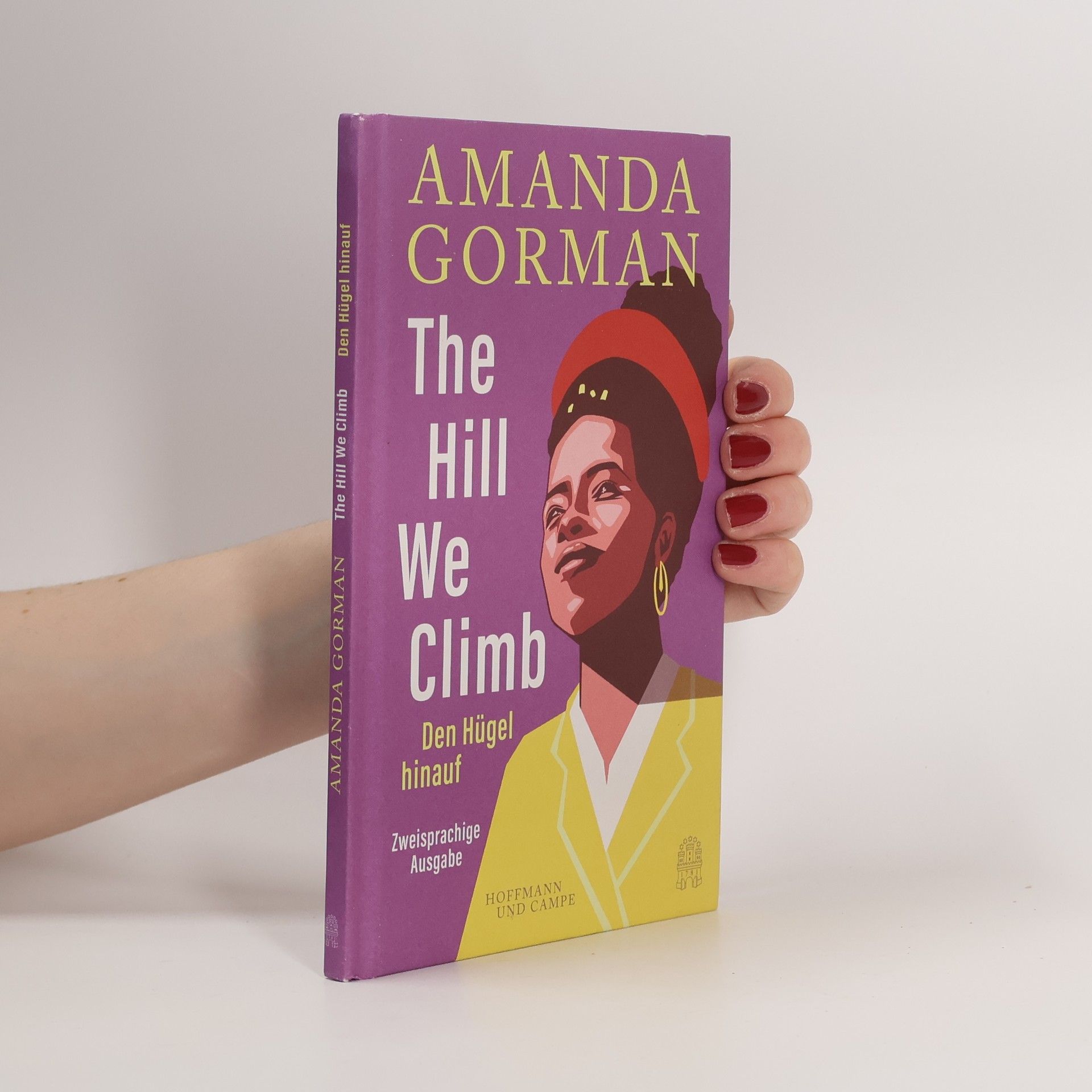 Amanda Gorman The Hill We Climb: Ein Gedicht zur Inauguration