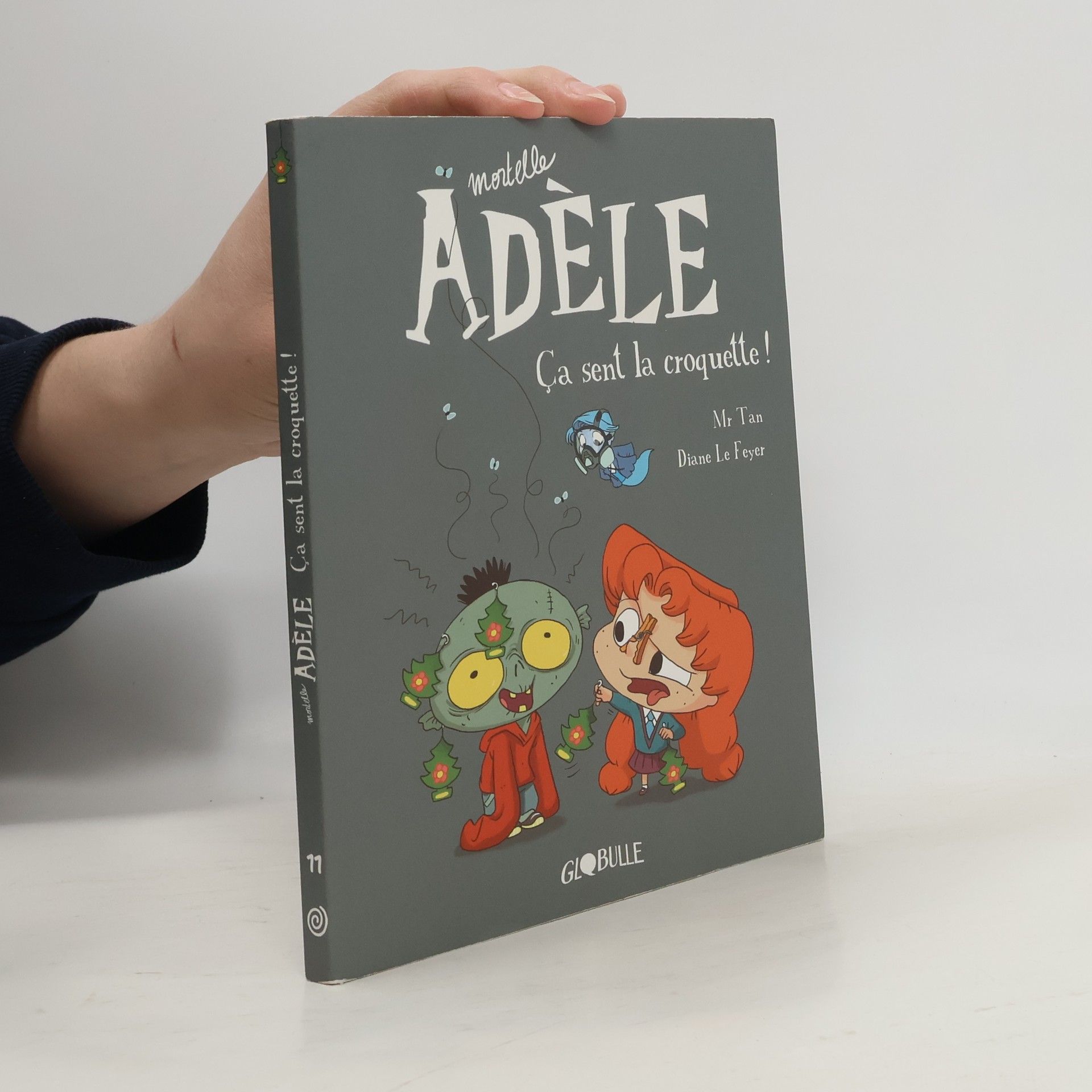 Antoine Dole Mortelle Adèle - 11: Ça sent la croquette!