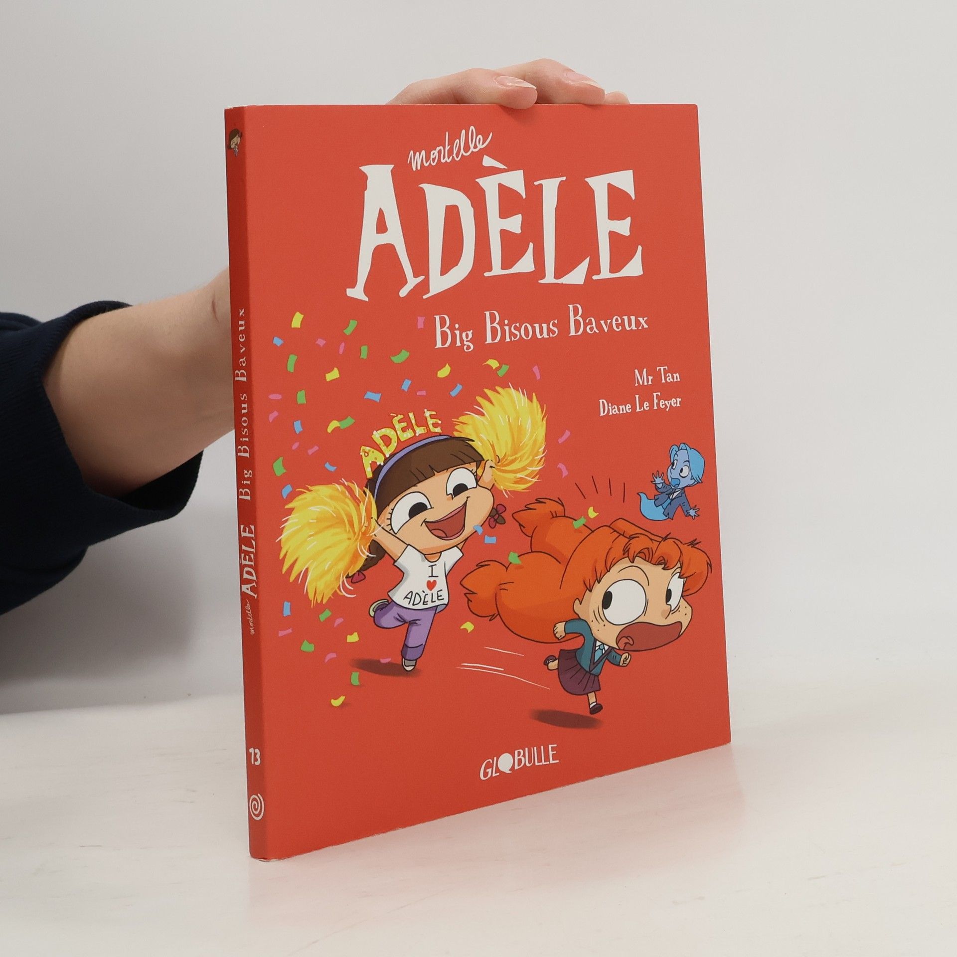 Mortelle Adèle - 13: Big bisous baveux