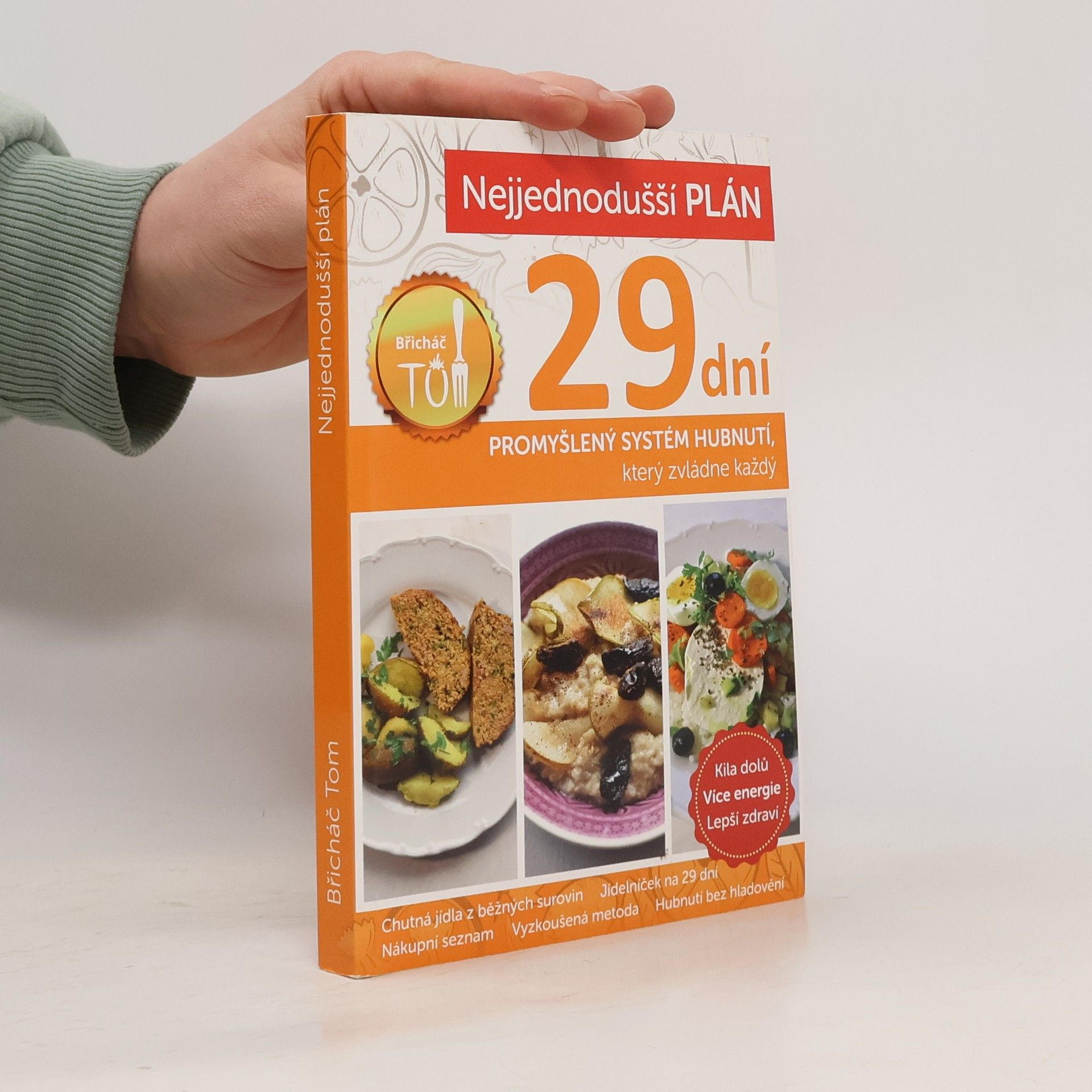 Nejjednodušší plán na 29 dní. Břicháč Tom