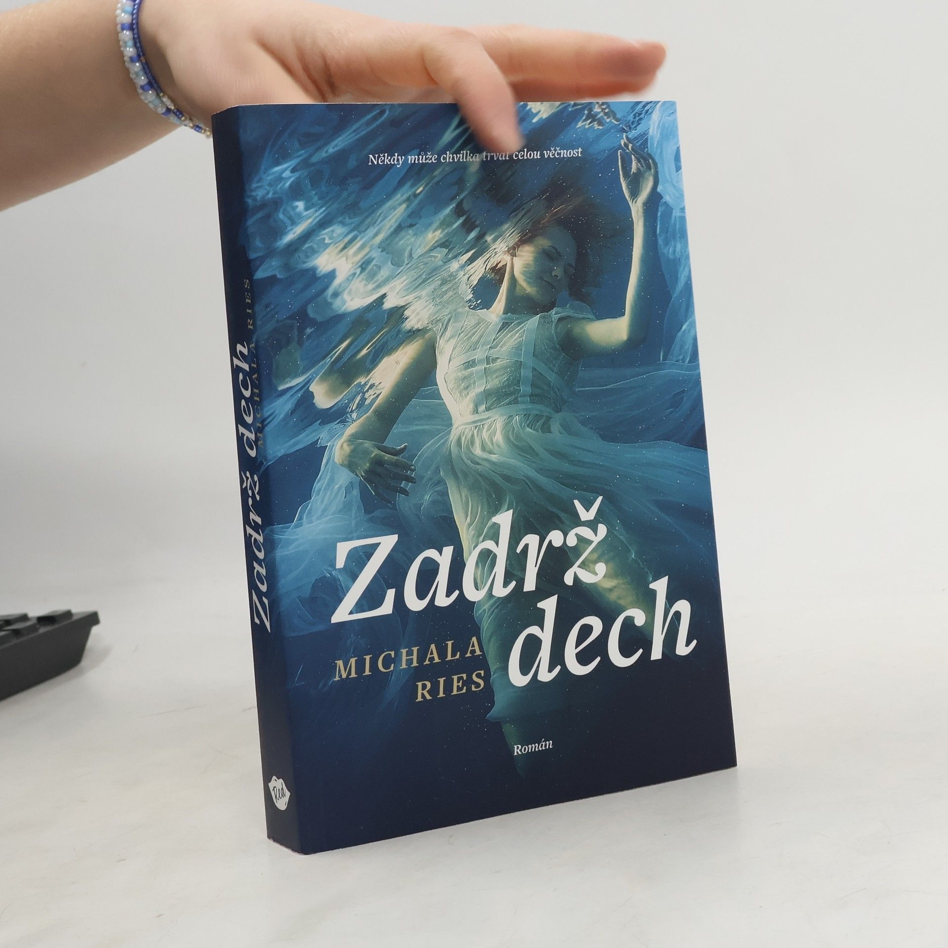 Michala Ries Zadrž dech