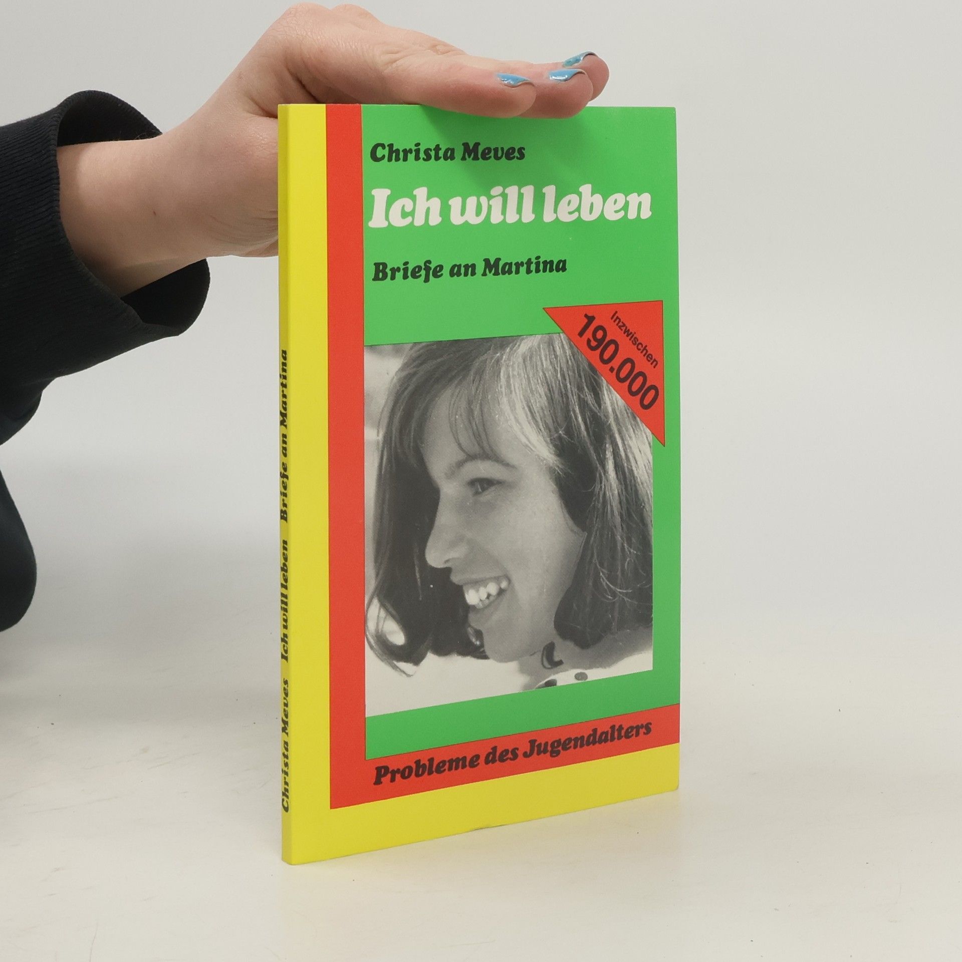 Christa Meves Ich will leben