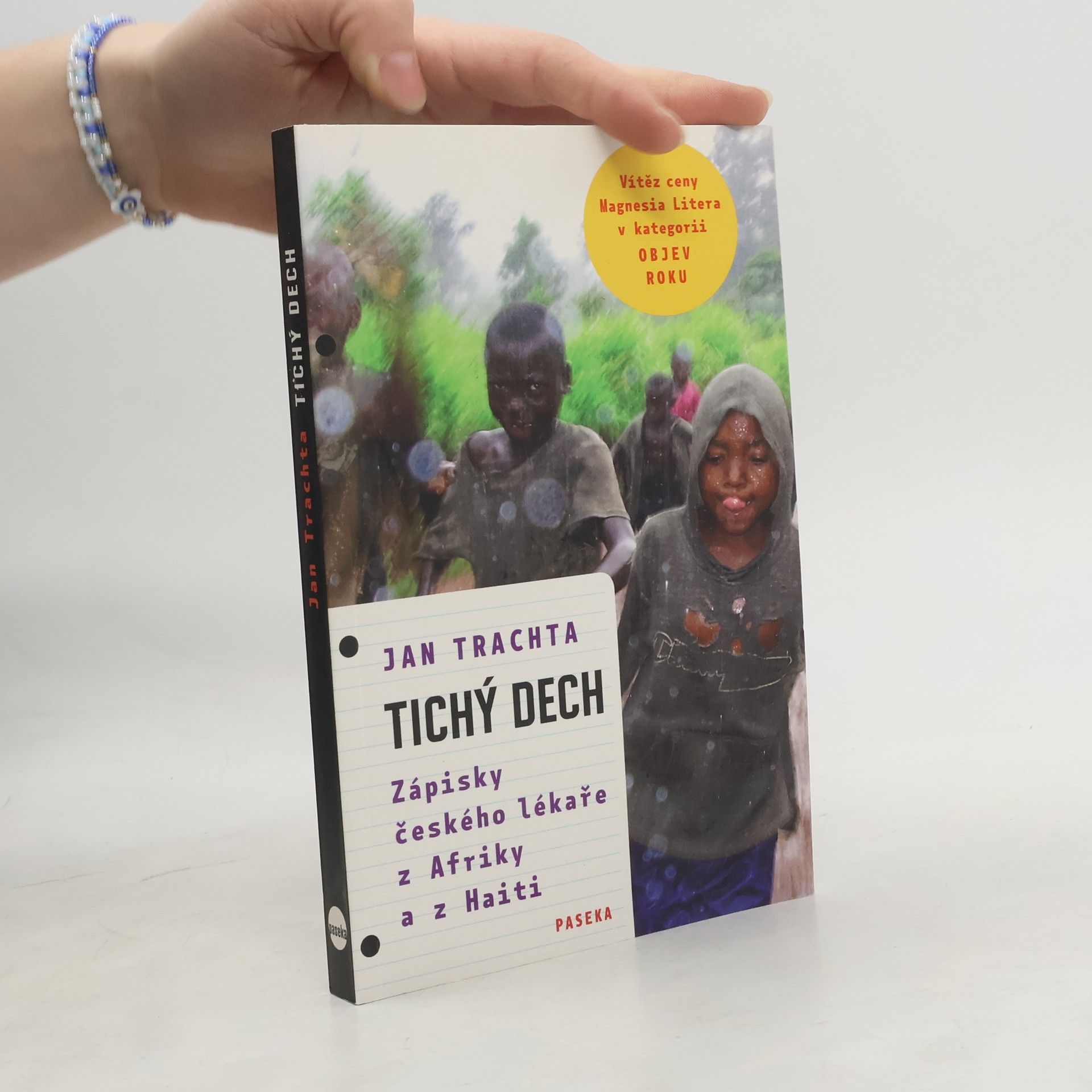 Jan Trachta Tichý dech: Zápisky českého lékaře z Afriky a Haiti