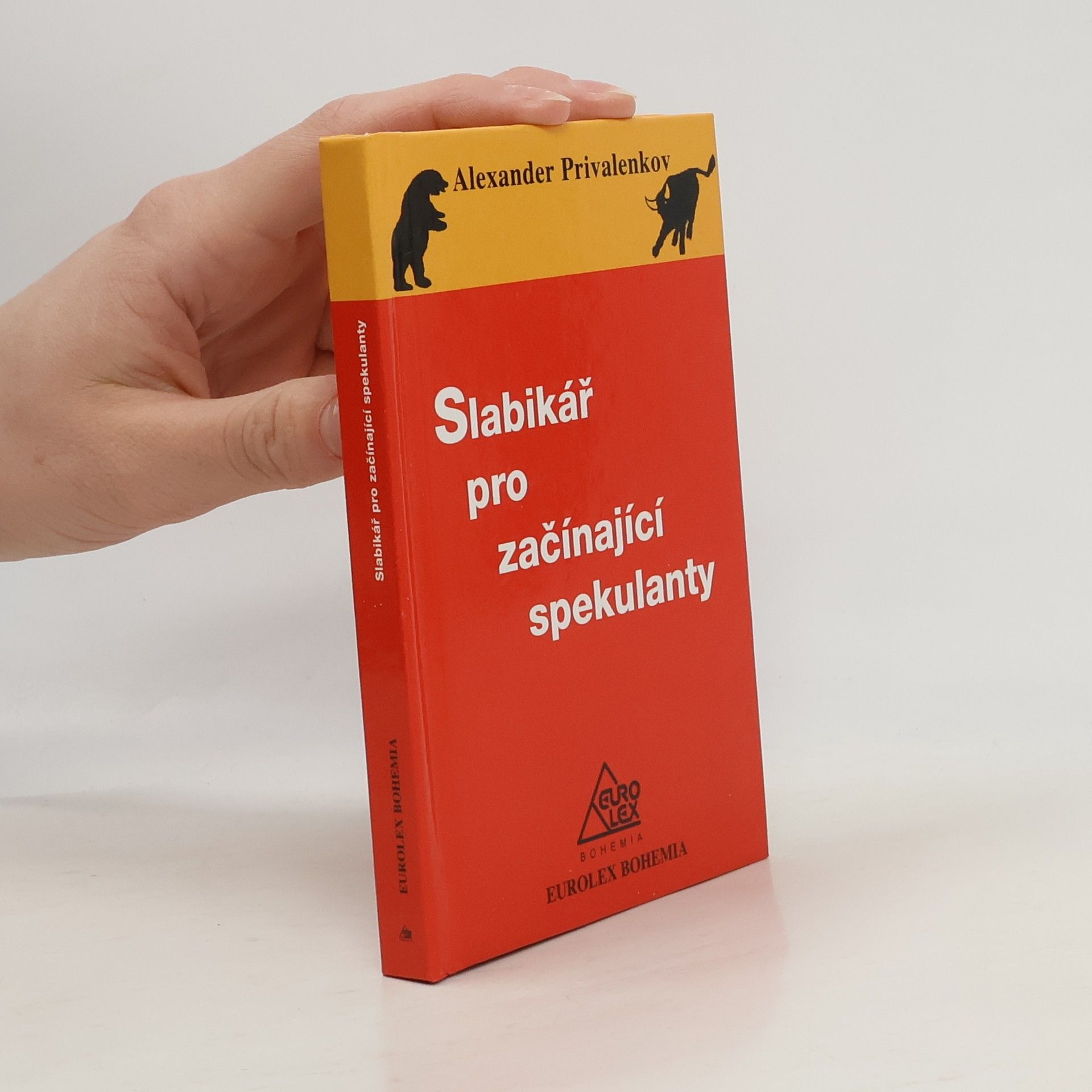 Slabikář pro začínající spekulanty