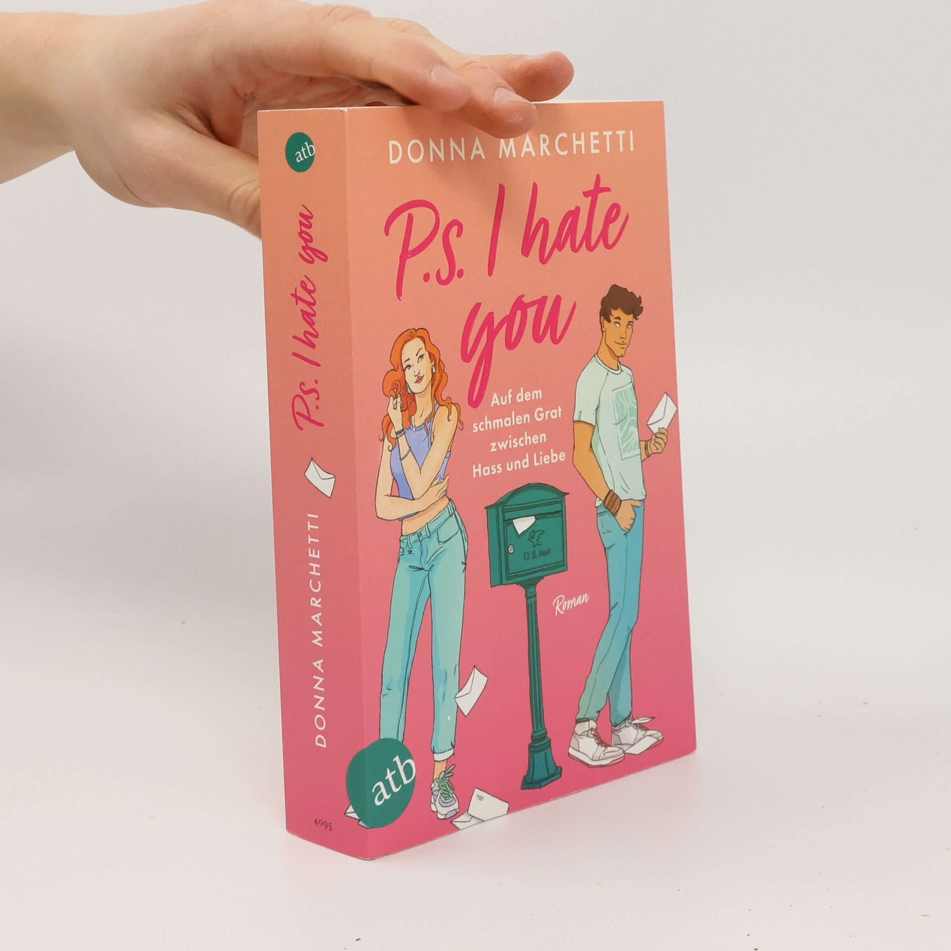 Donna Marchetti P. S. I Hate You – Auf dem schmalen Grat zwischen Hass und Liebe. Roman
