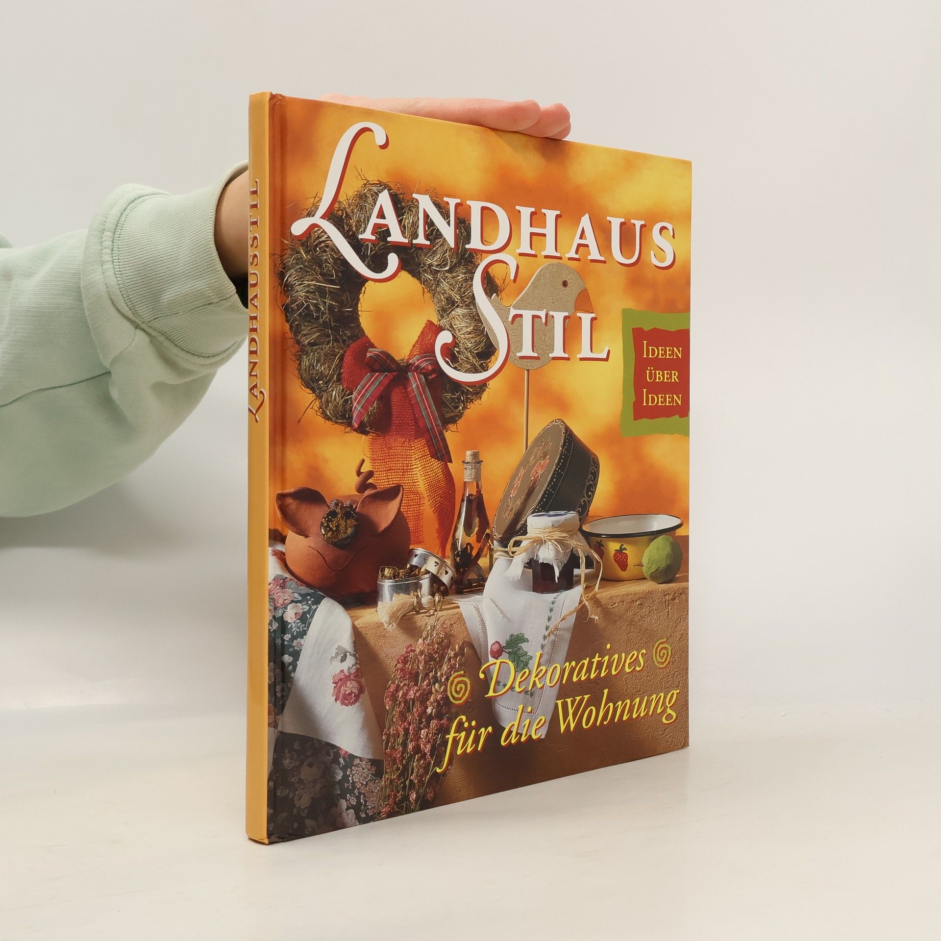 AA.VV. Landhausstil. Dekoratives für die Wohnung