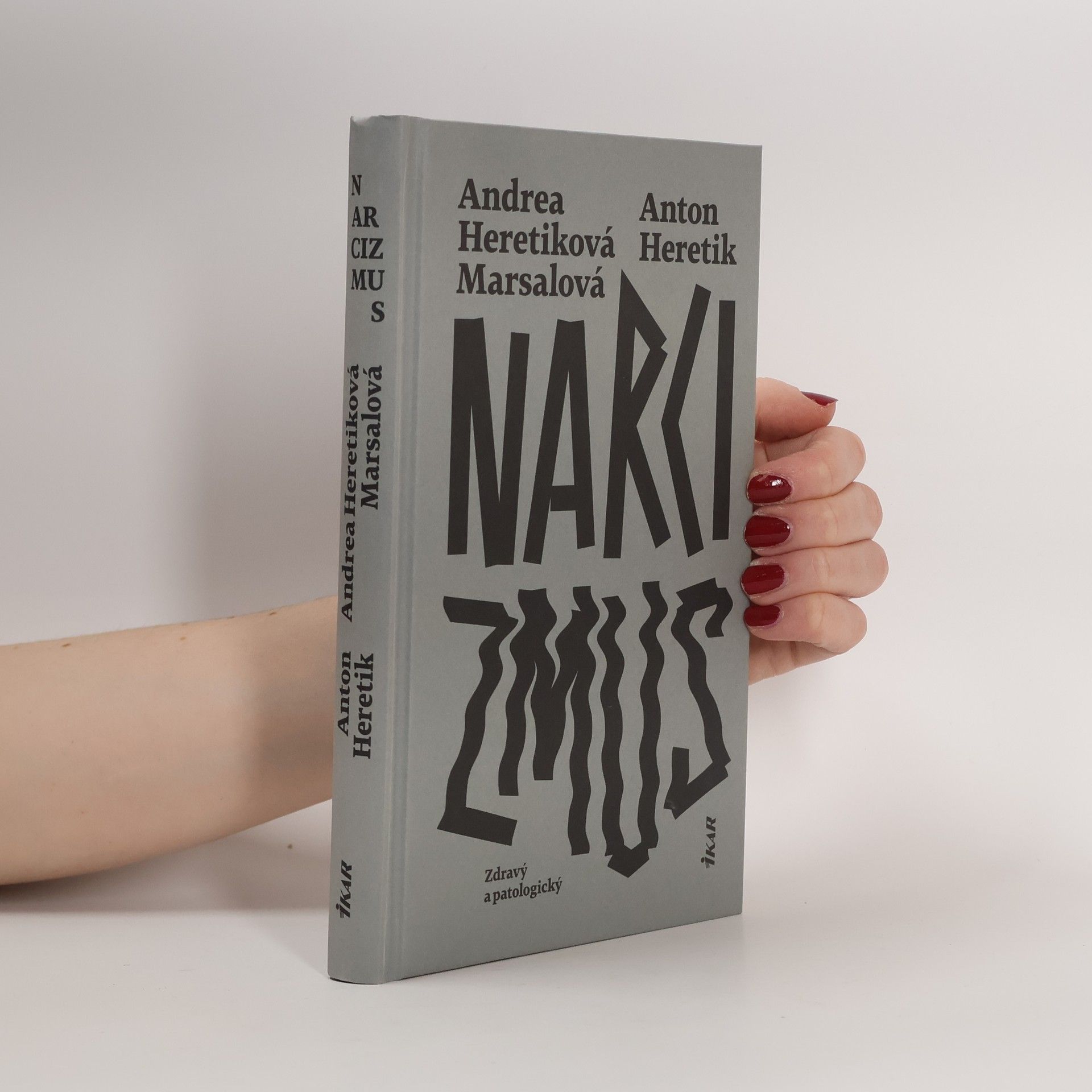 Andrea Heretiková Marsalová Narcizmus: Zdravý a patologický