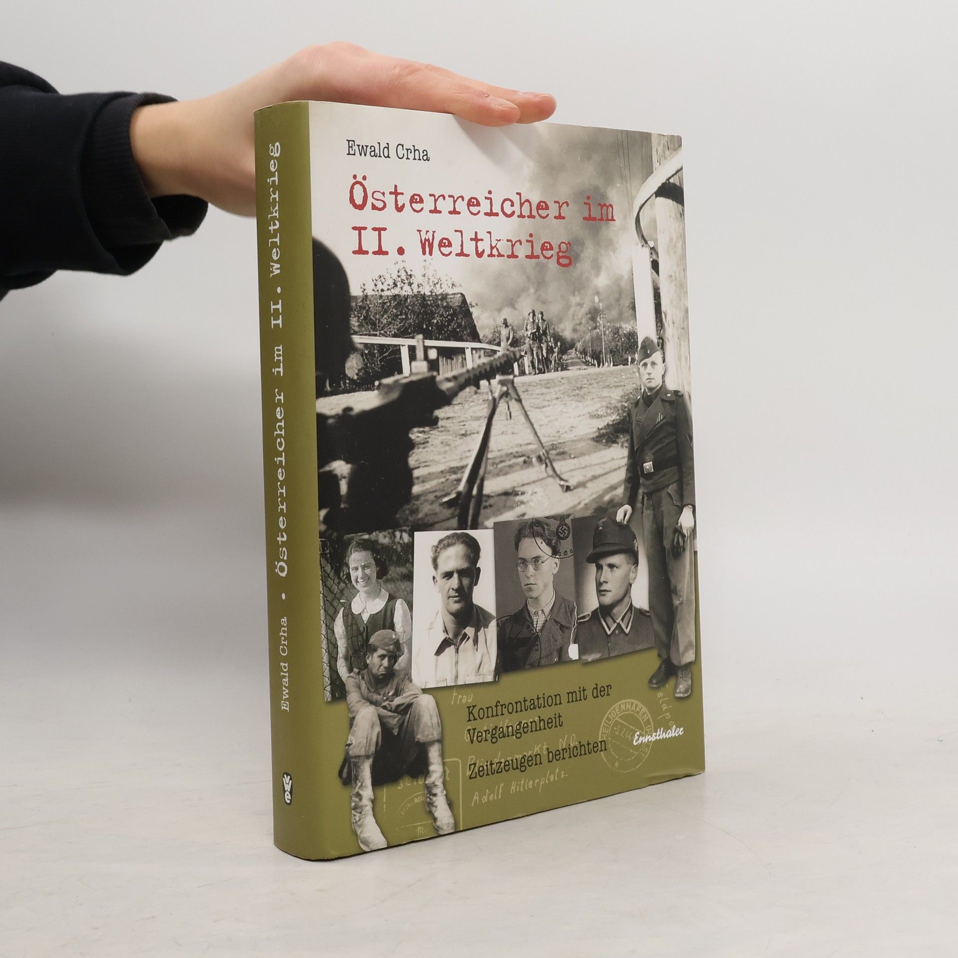 Ewald Crha Österreicher im II. Weltkrieg