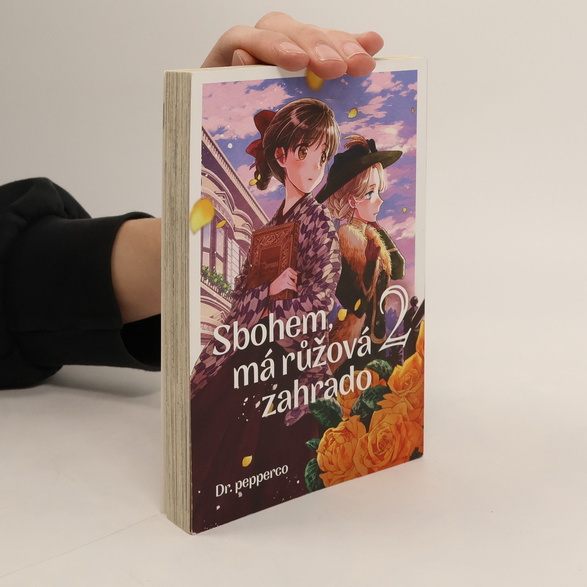 Dr. pepperco Sbohem, má růžová zahrado. 2