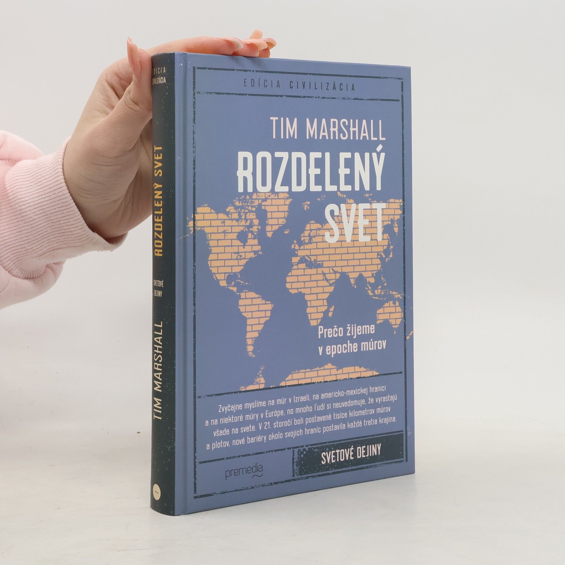 Tim Marshall Rozdelený svet