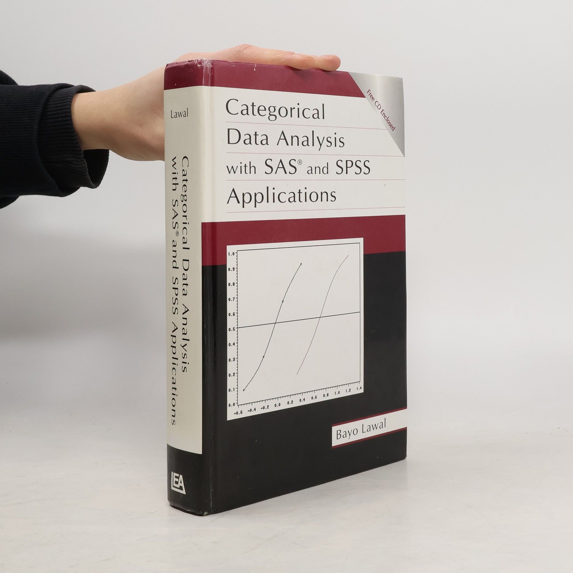 H. Bayo Lawal Categorical Data Analysis with SAS and SPSS Applications