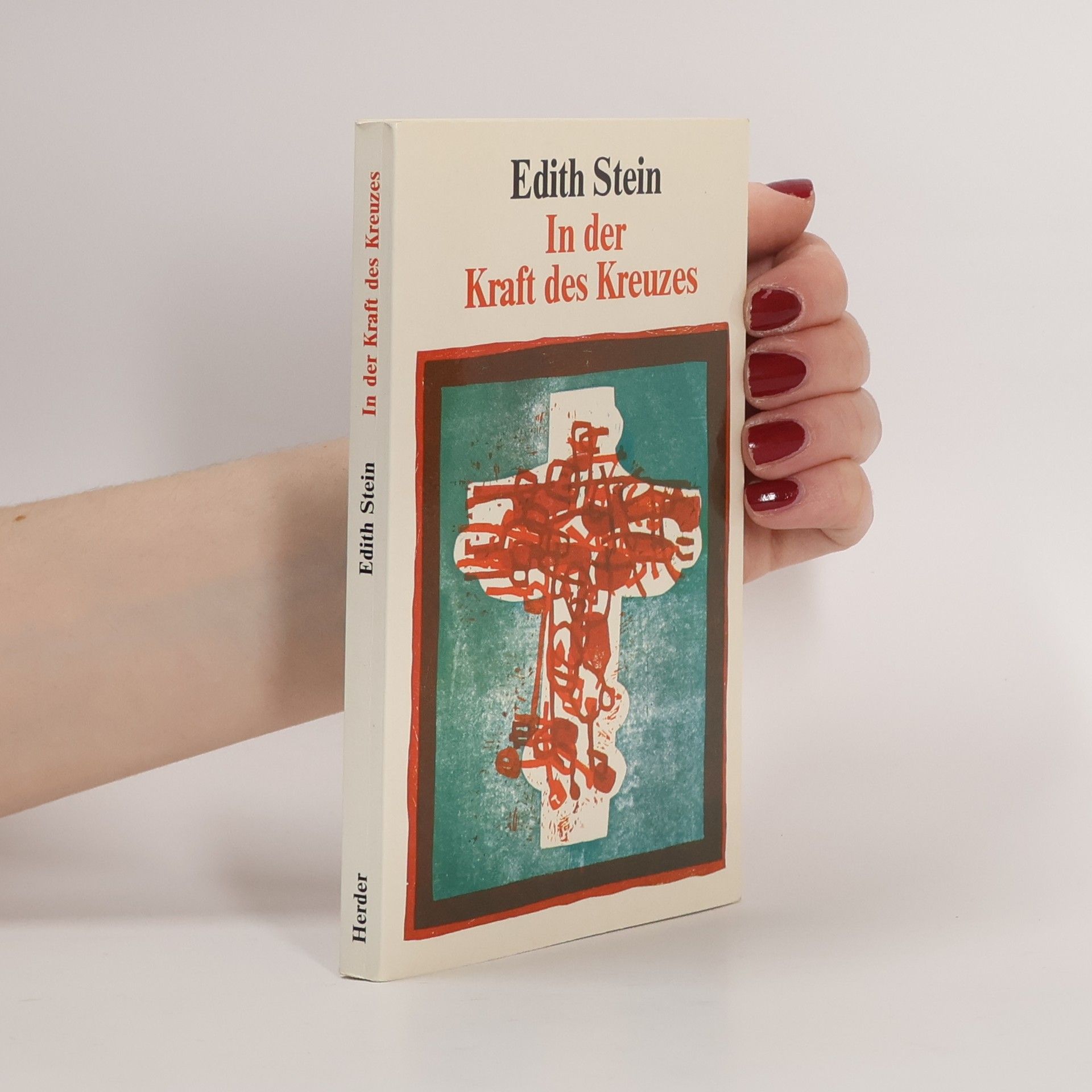 Edith Stein In der Kraft des Kreuzes