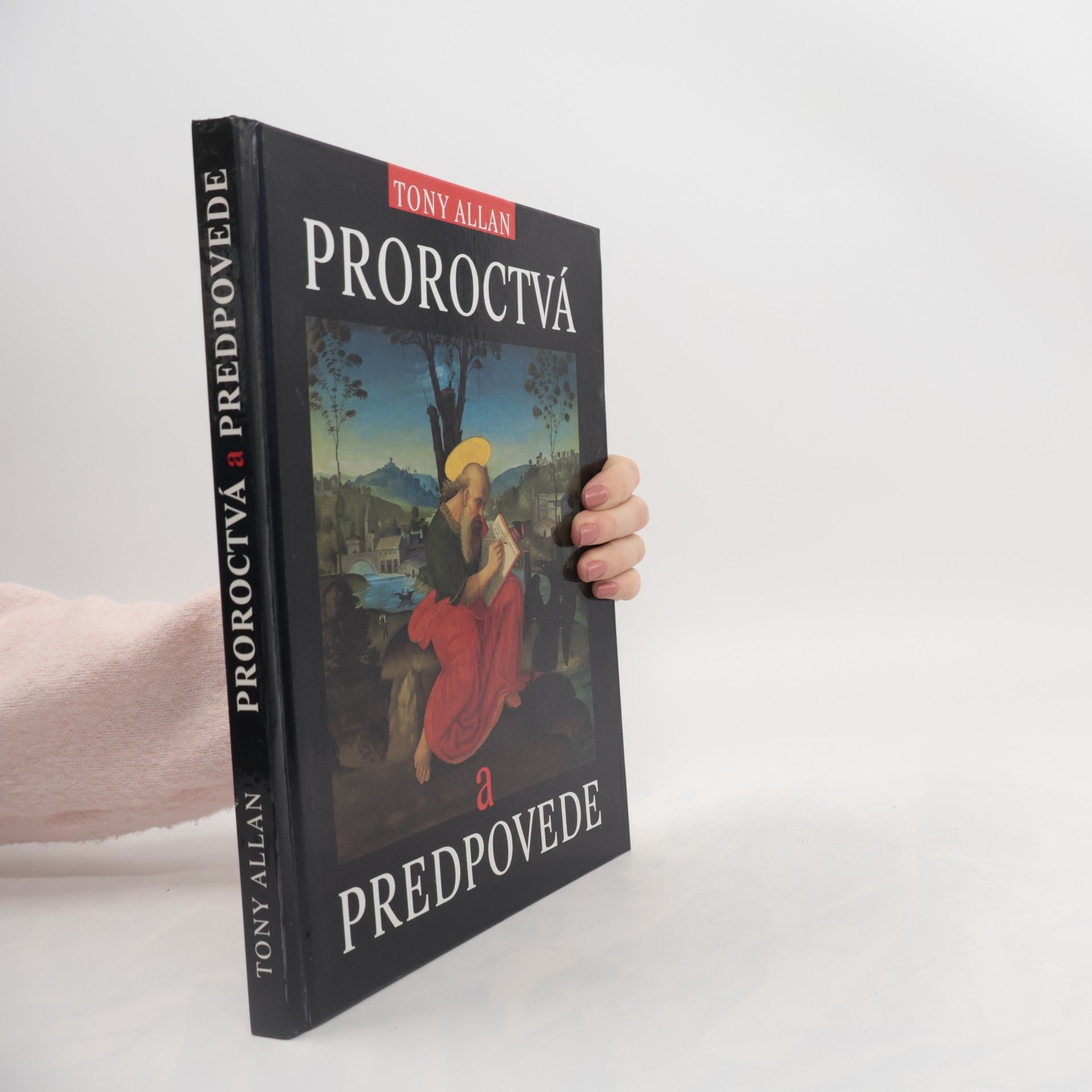 Tony Allan Proroctvá a predpovede