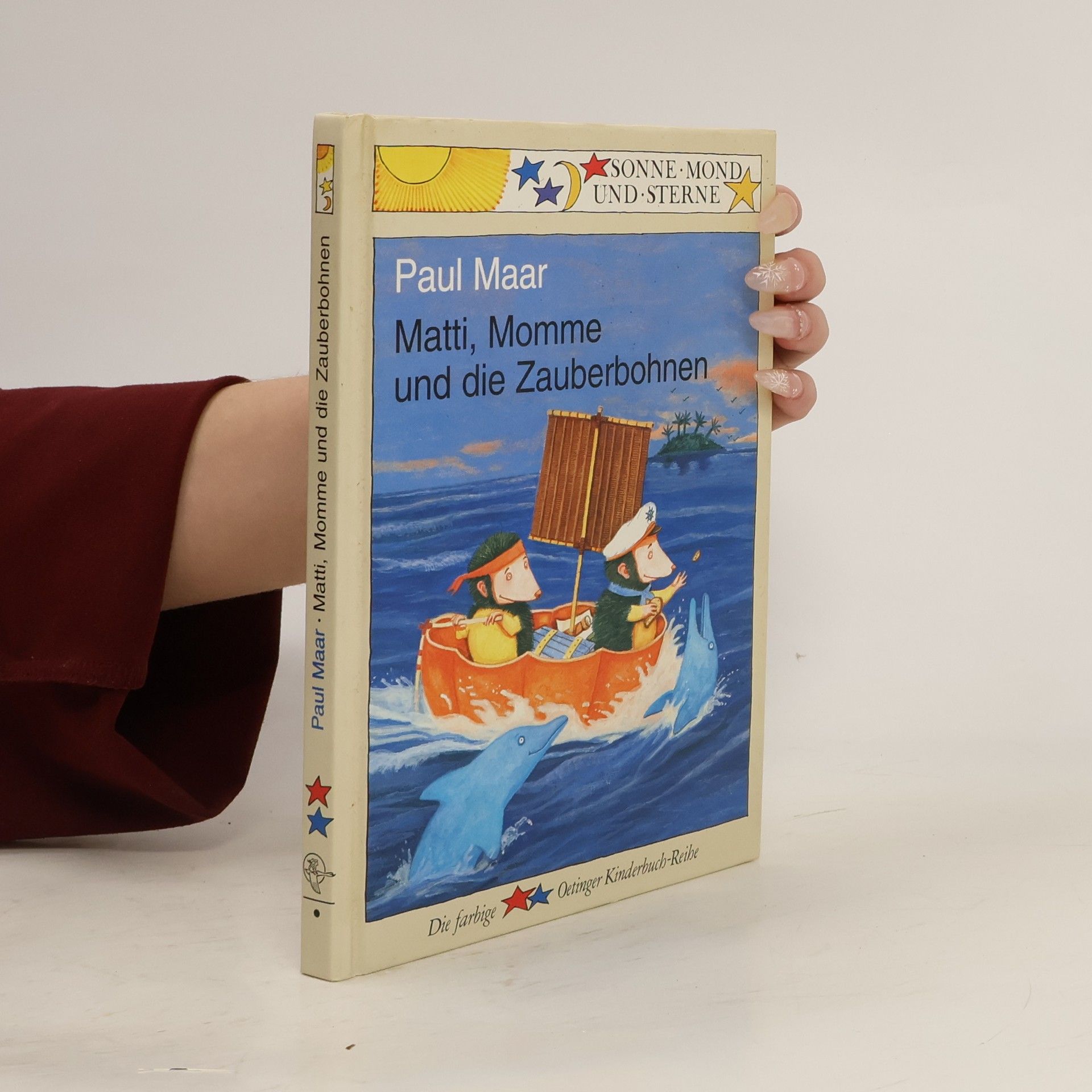 Paul Maar Sonne, Mond und Sterne: Matti, Momme und die Zauberbohnen