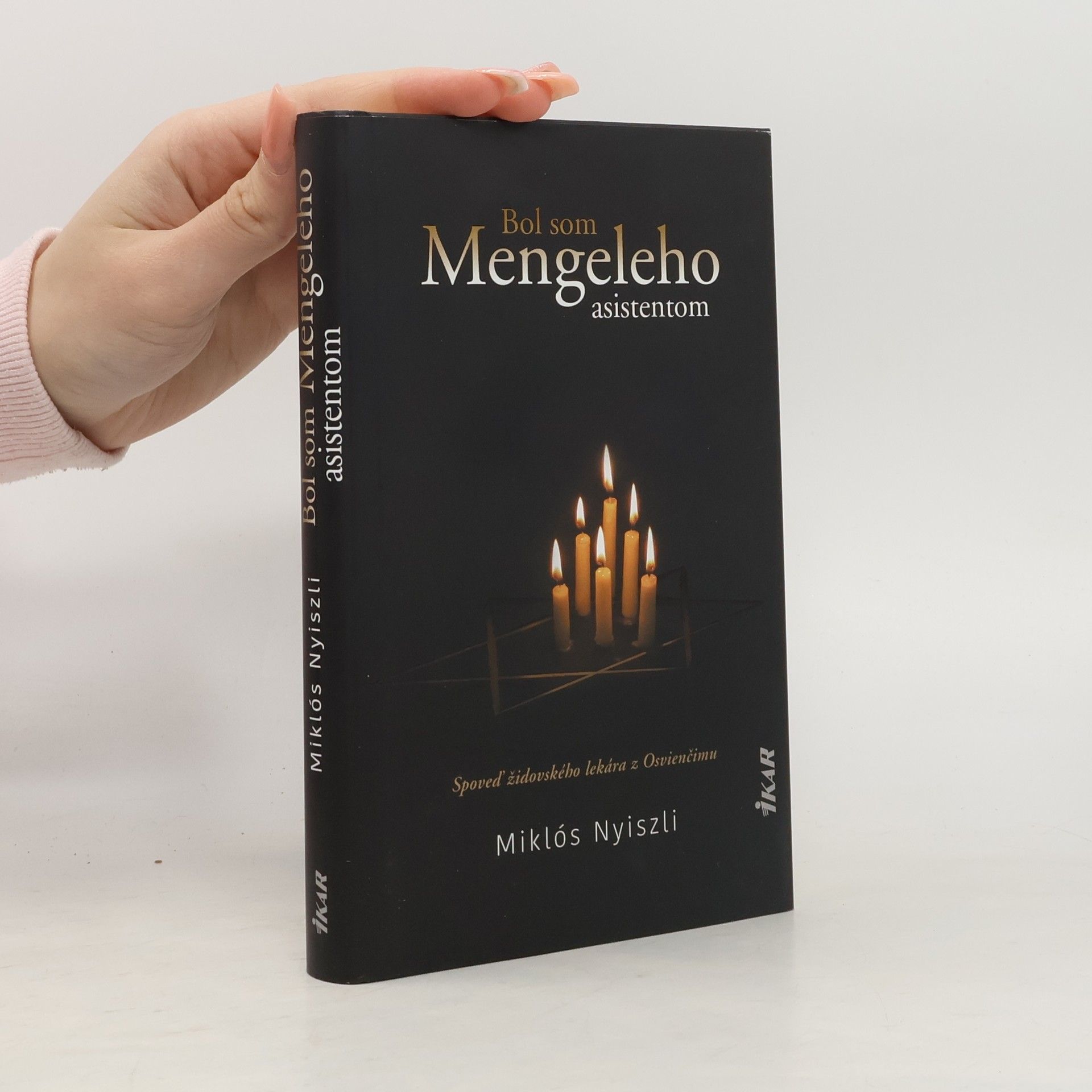 Miklós Nyiszli Bol som Mengeleho asistentom