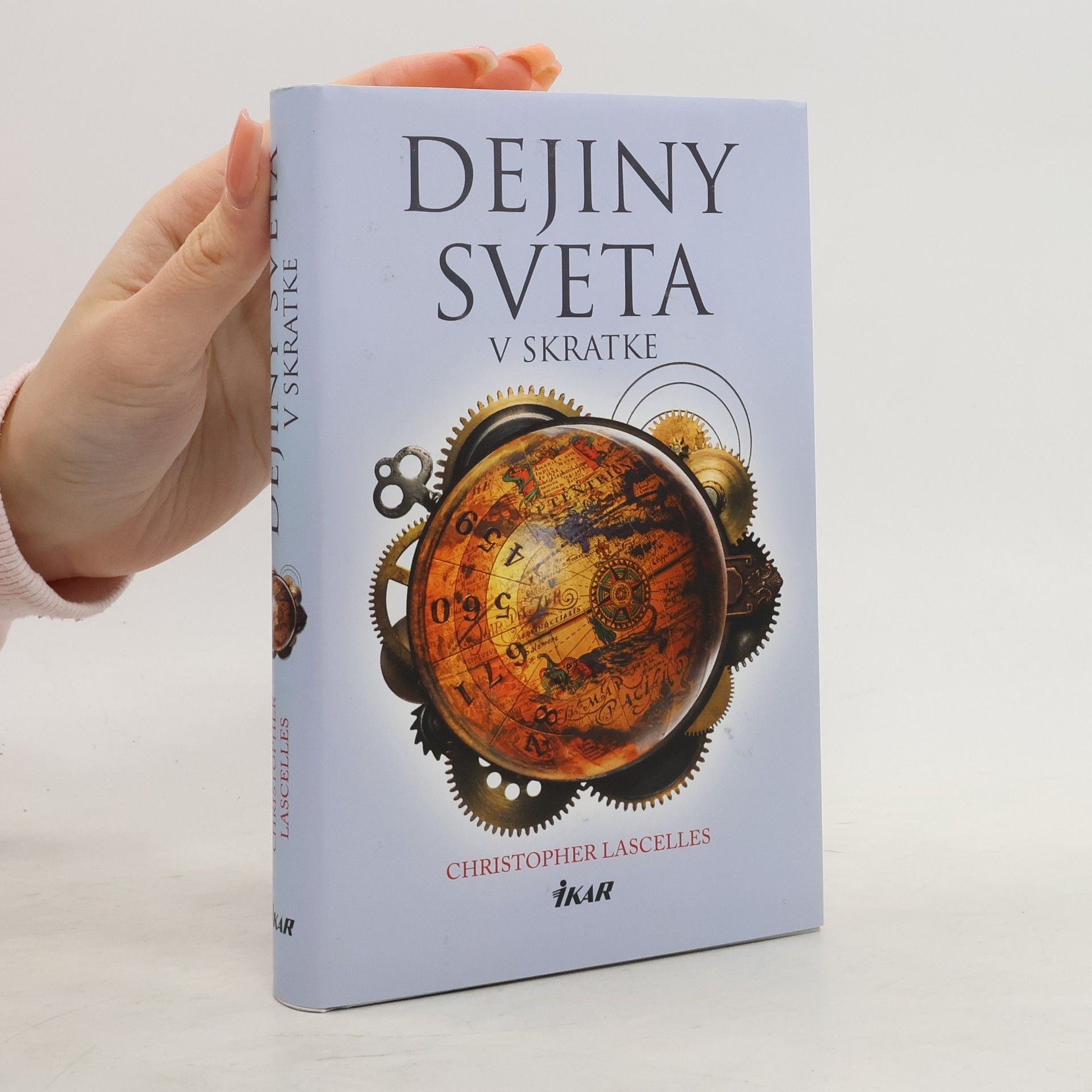 Christopher Lascelles Dejiny sveta v skratke