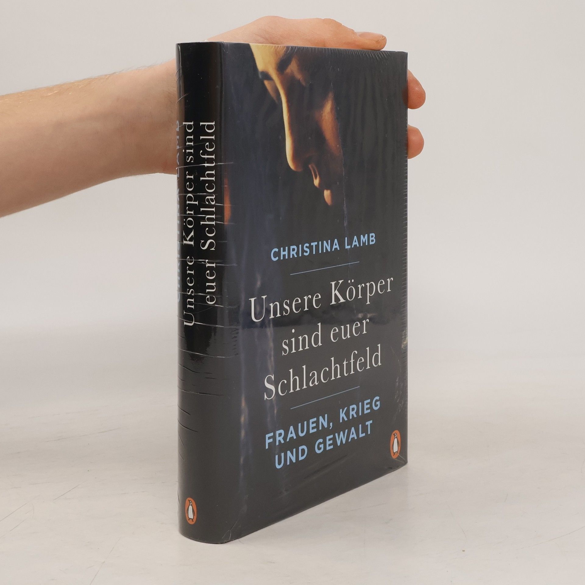 Christina Lamb Unsere Körper sind euer Schlachtfeld