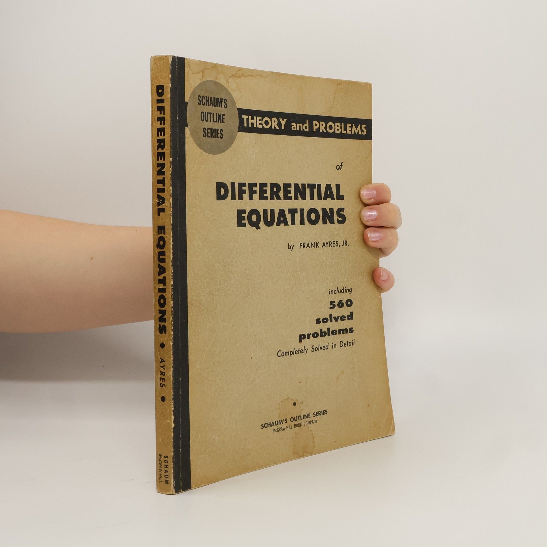 Frank Ayres Schaum's Outline of Theory and Problems of Differential Equations
