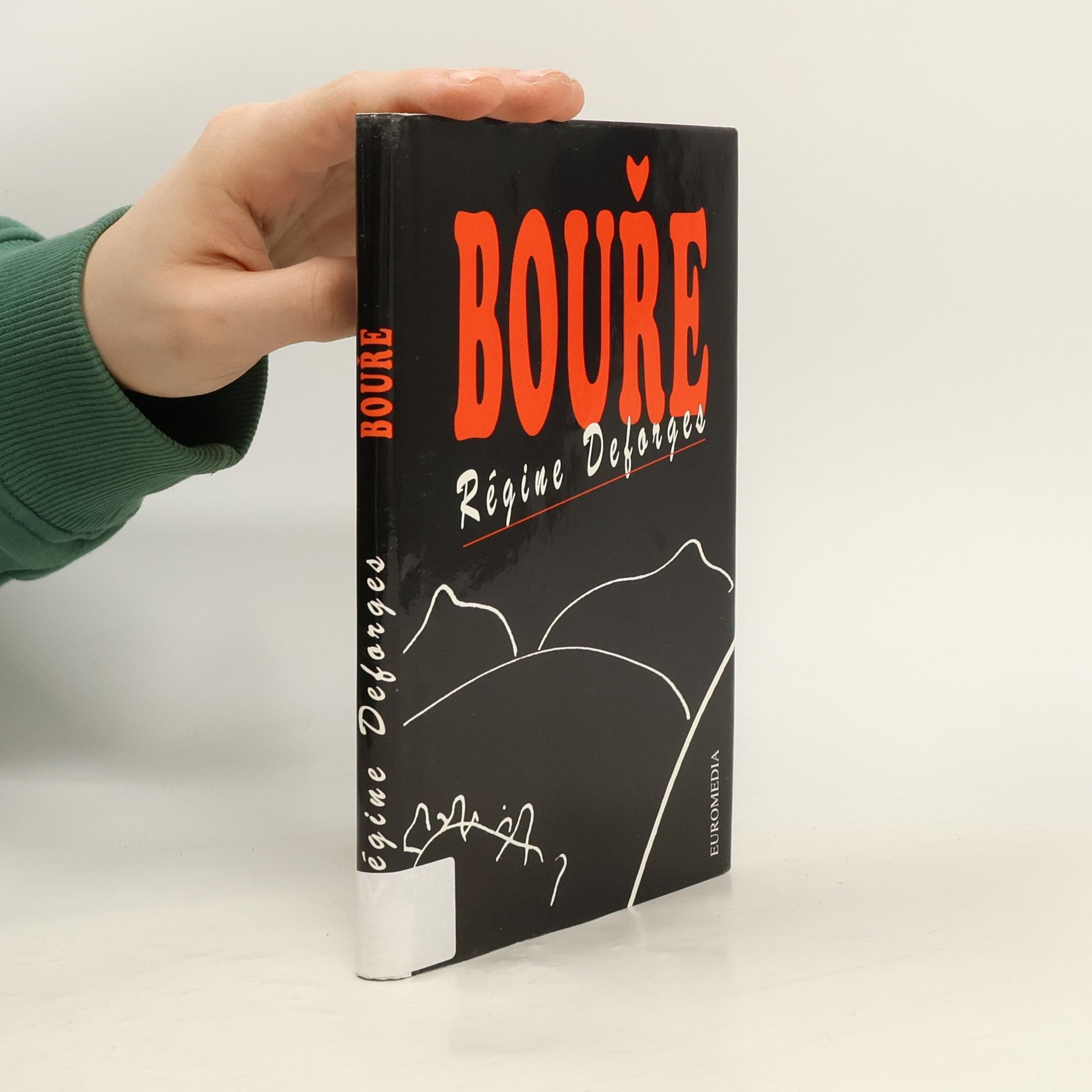 Régine Deforges Bouře