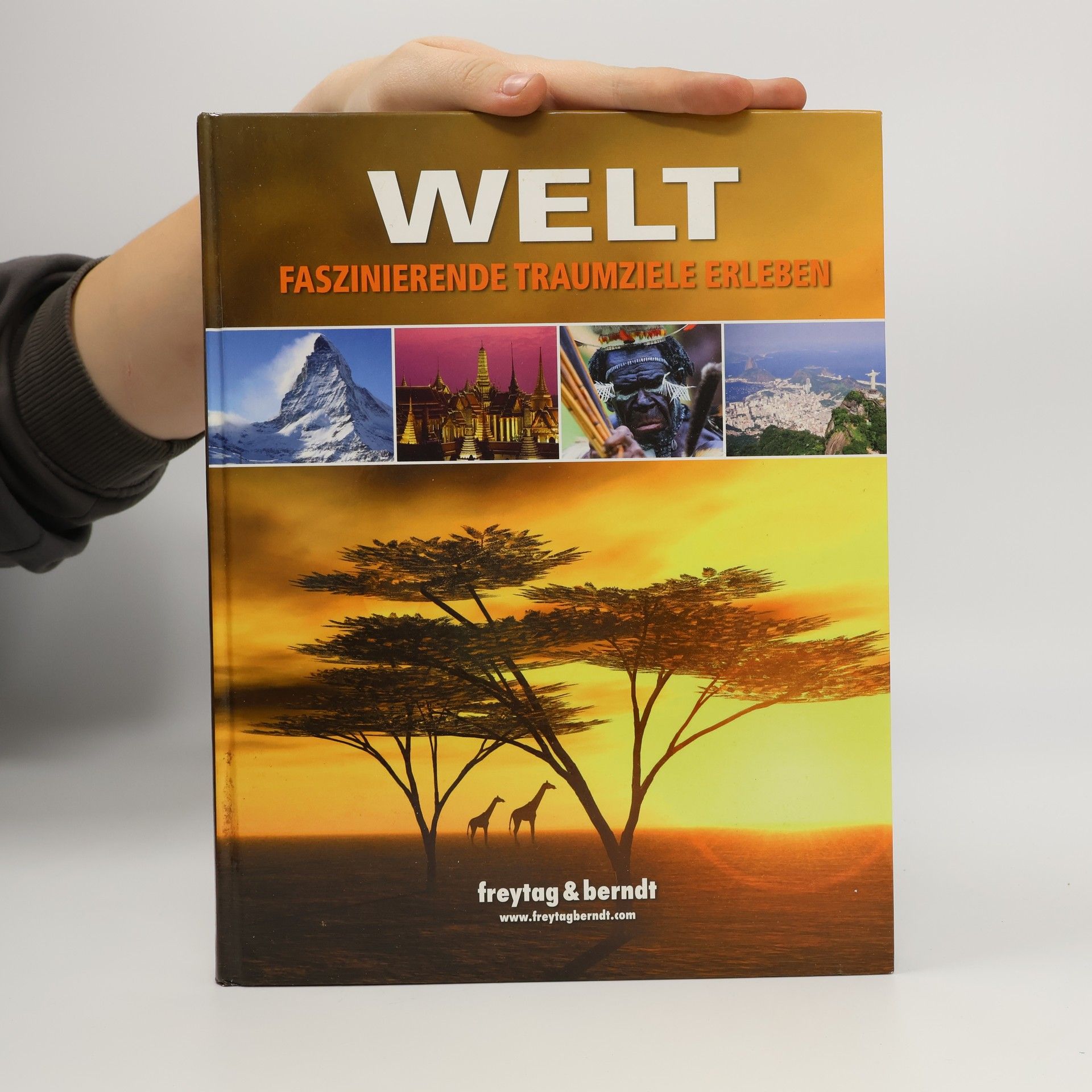 Autorenkollektiv Welt. Faszinierende Traumziele erleben