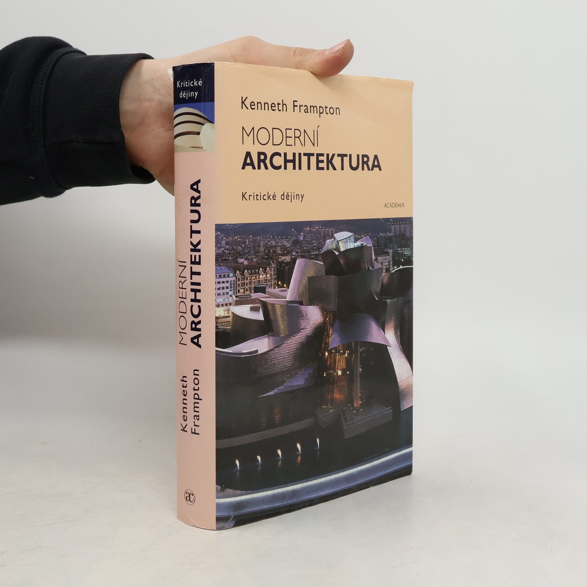 Kenneth Frampton Moderní architektura: Kritické dějiny