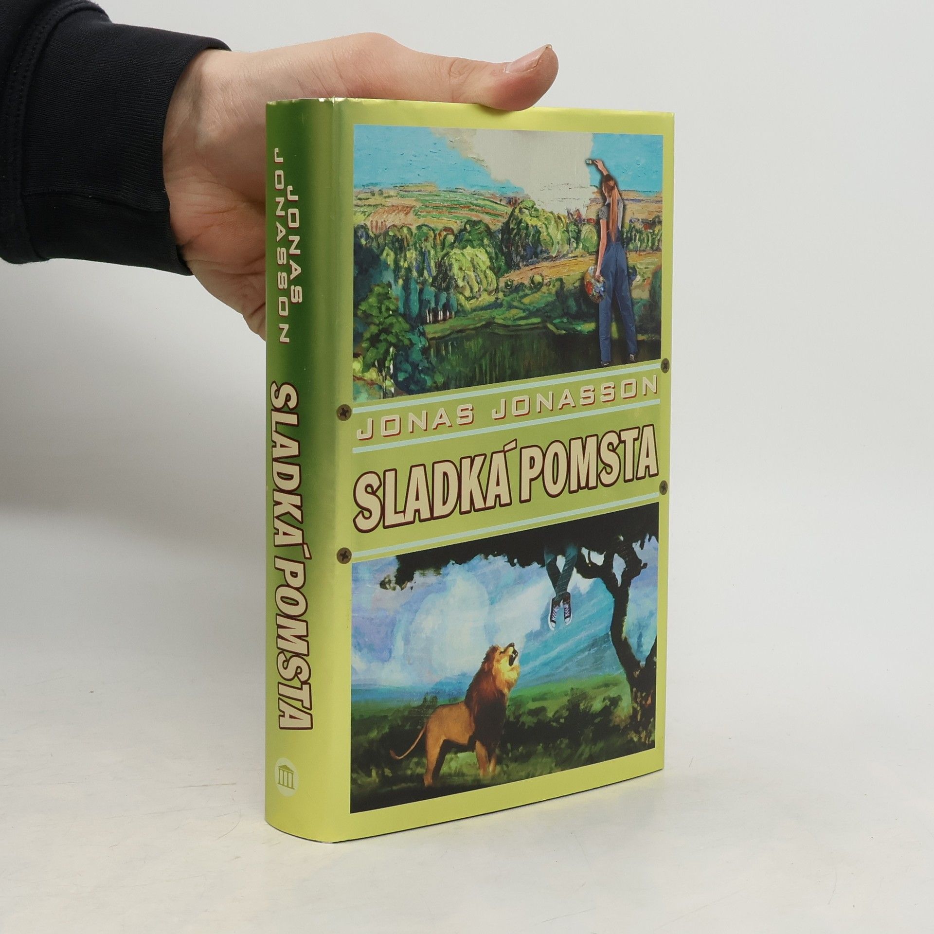 Jonas Jonasson Sladká pomsta