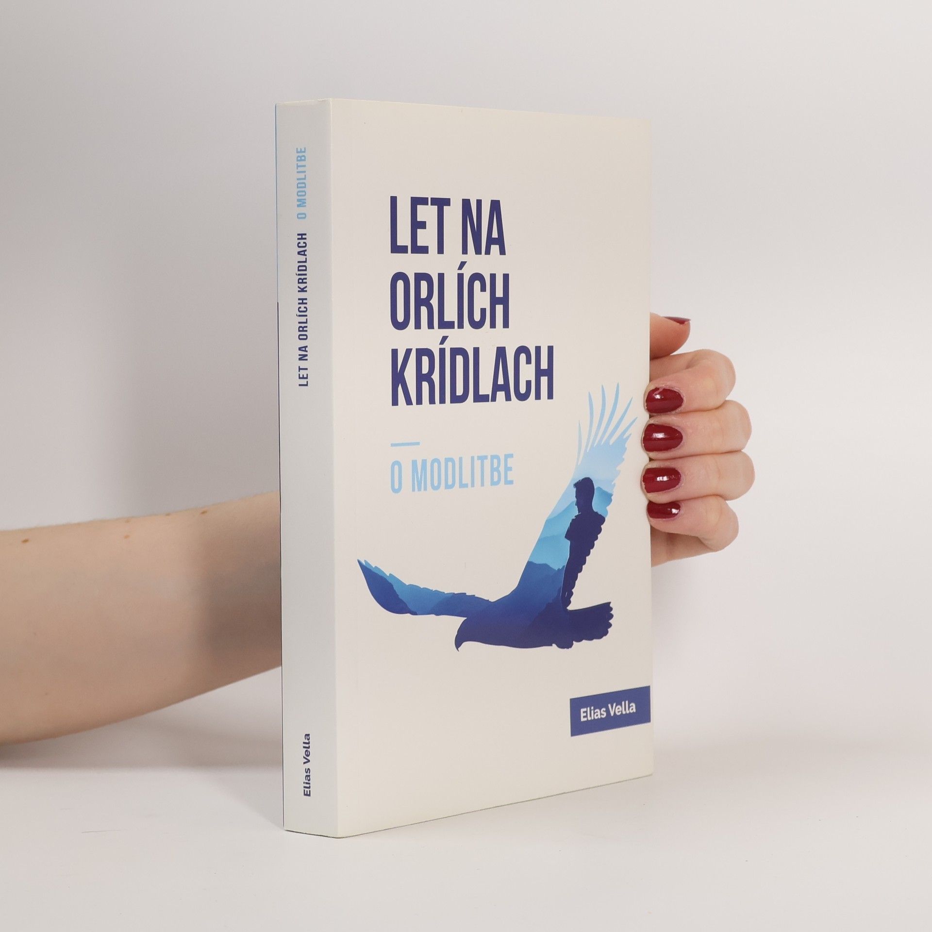 Elias Vella Let na orlích krídlach