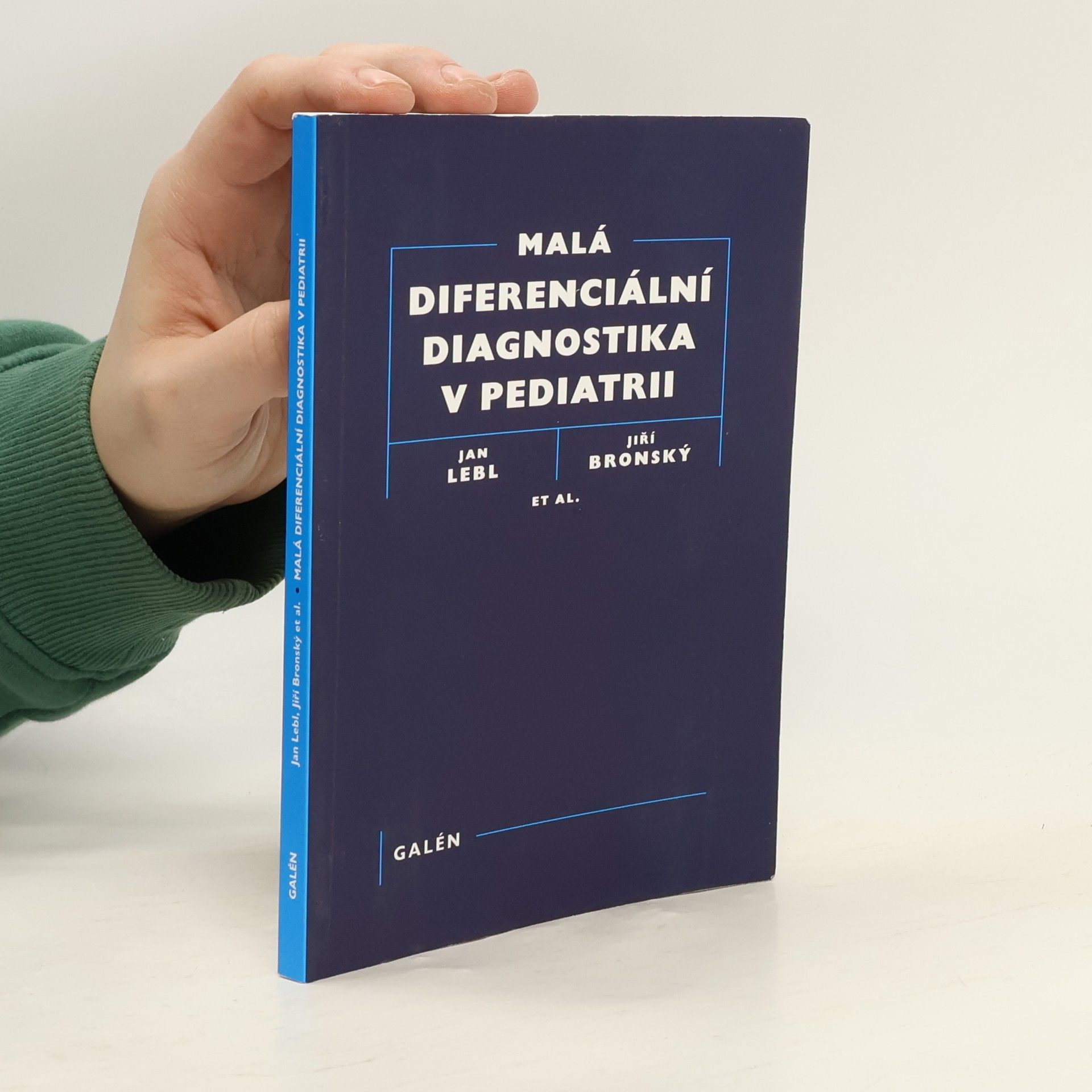Jan Lebl Malá diferenciální diagnostika v pediatrii