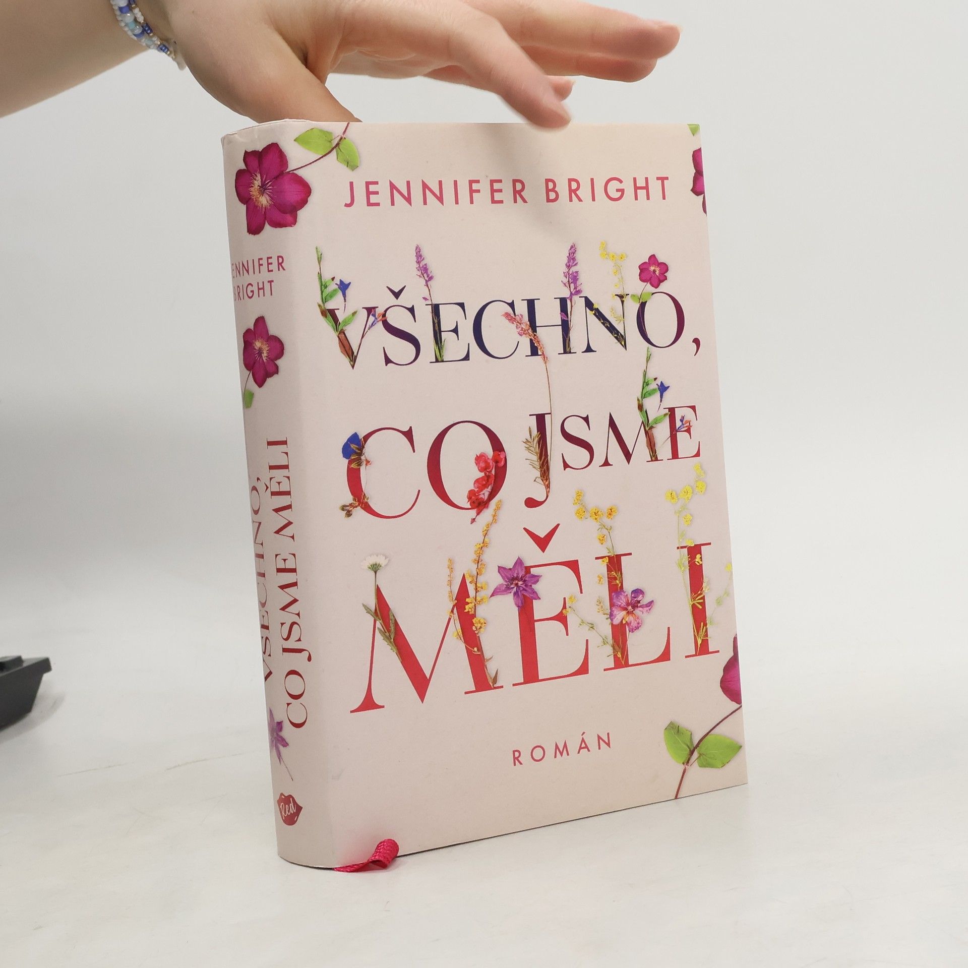 Jennifer Bright Všechno, co jsme měli