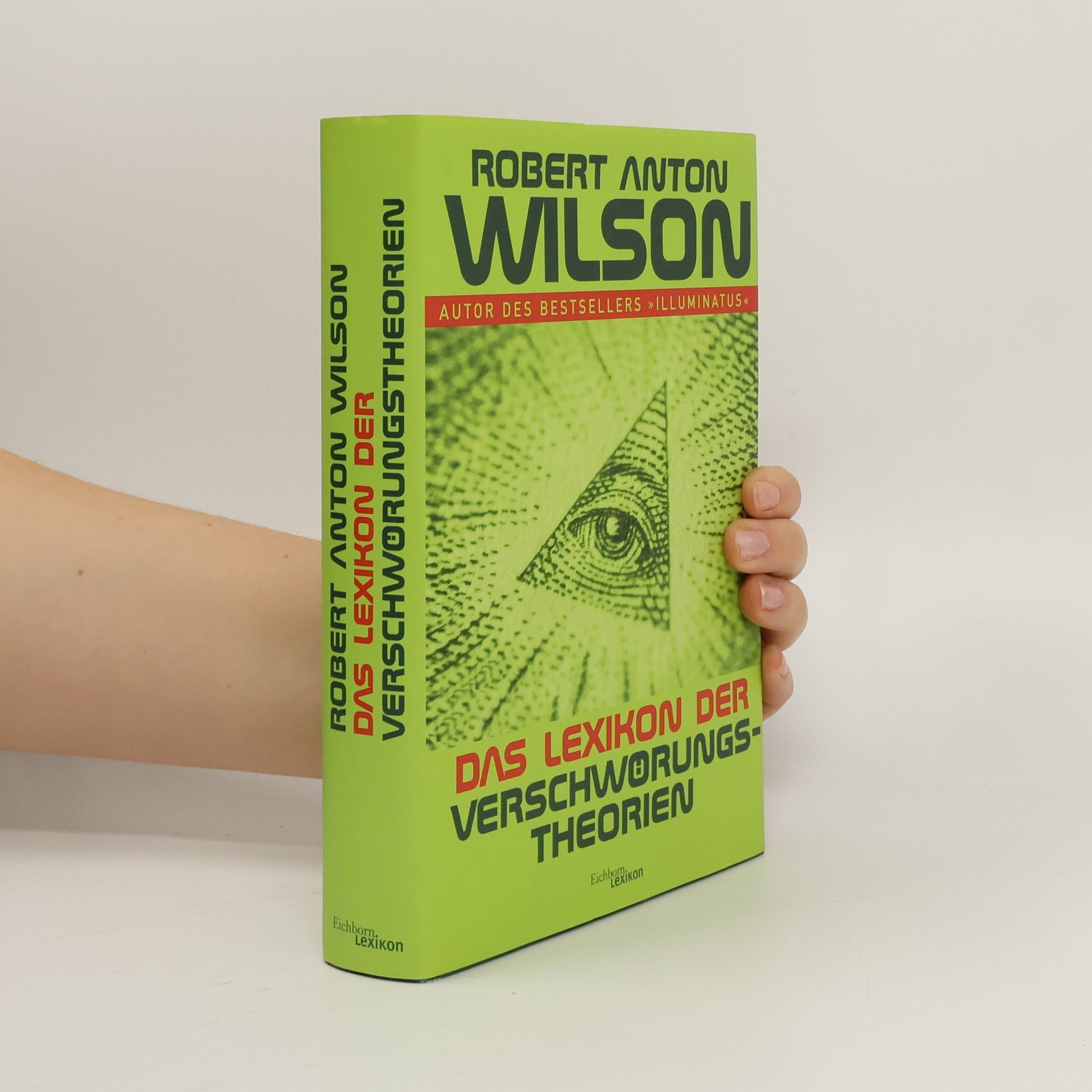 Robert Anton Wilson Das Lexikon der Verschwörungstheorien