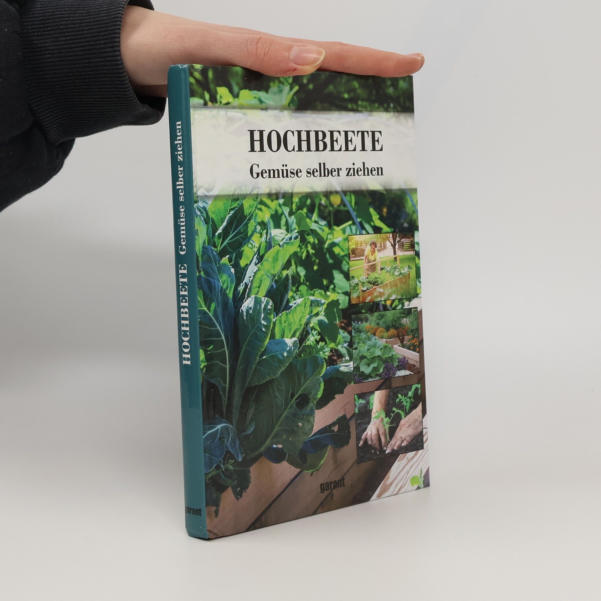 Kolektív autorov Hochbeete - Gemüse selber ziehen