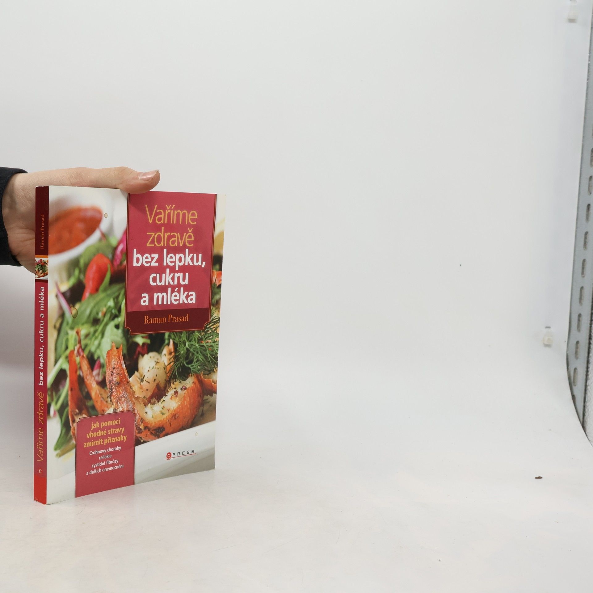 Vaříme zdravě bez lepku, cukru a mléka