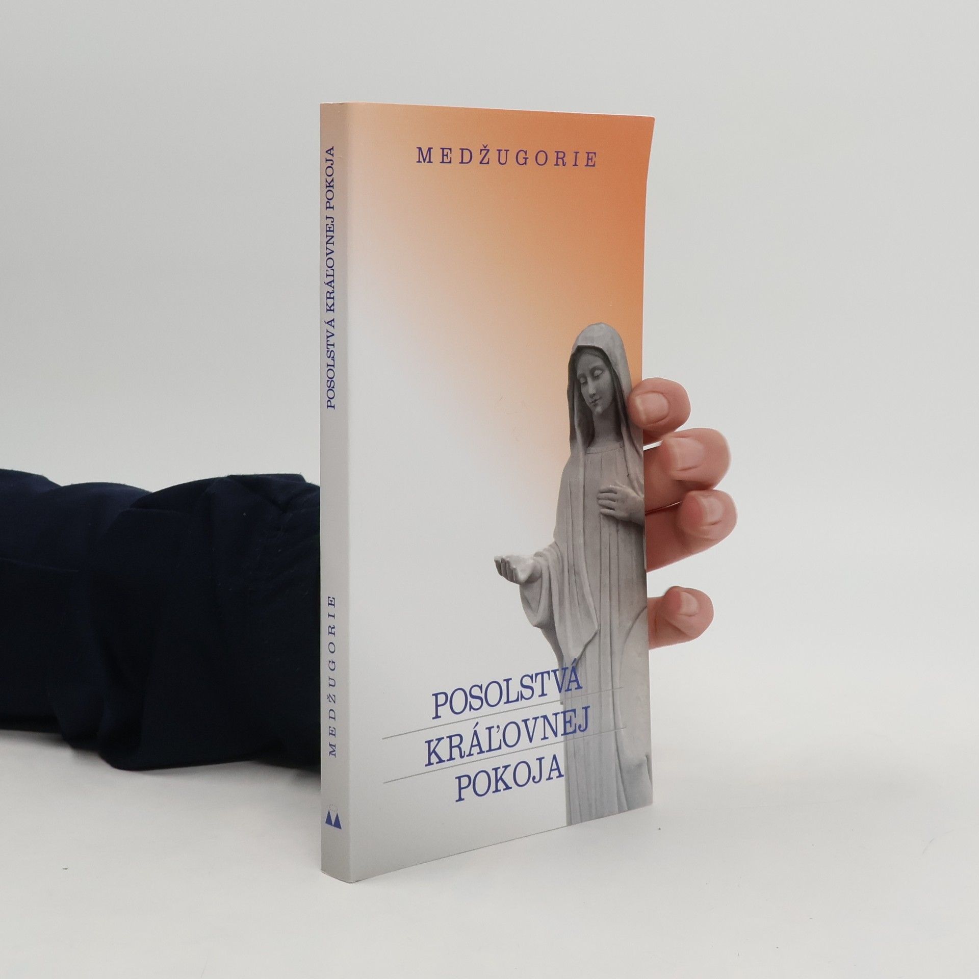 AA.VV. Posolstva Kráĺovnej Pokoja