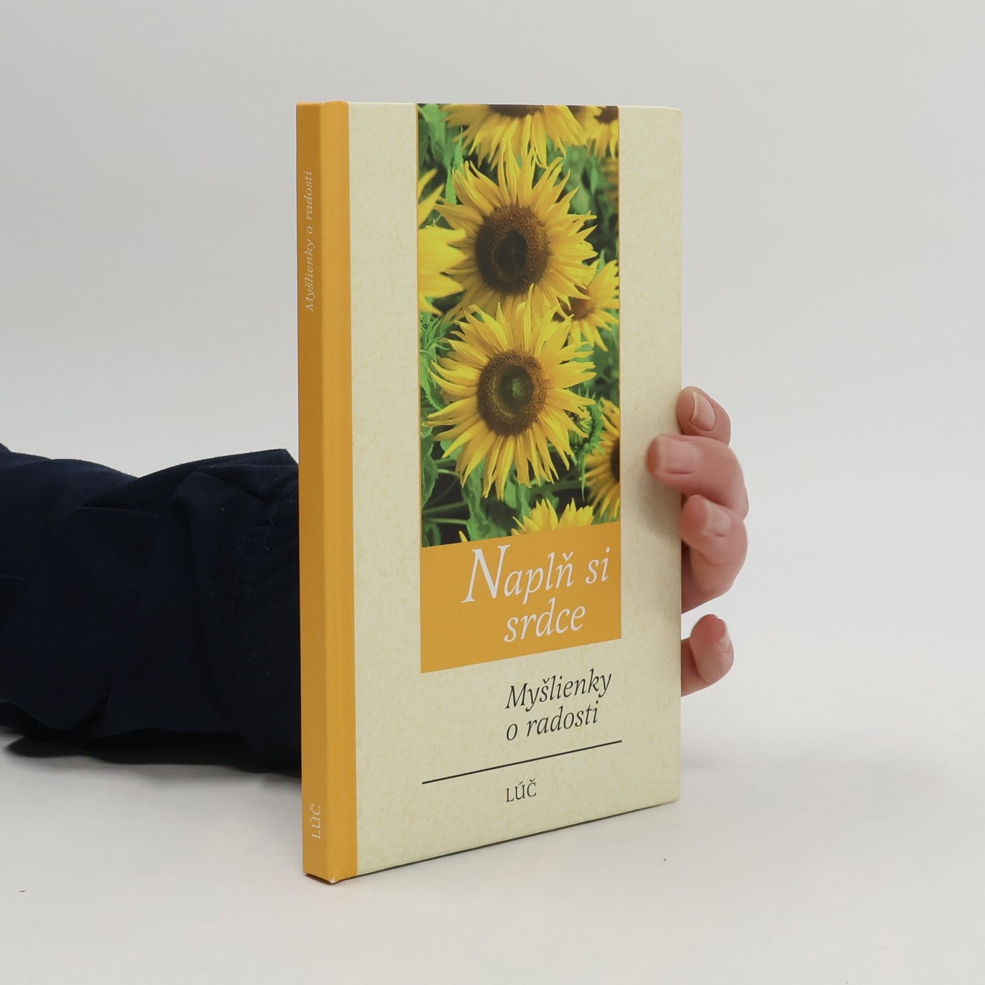 Naplň si srdce: Myšlienky o radosti