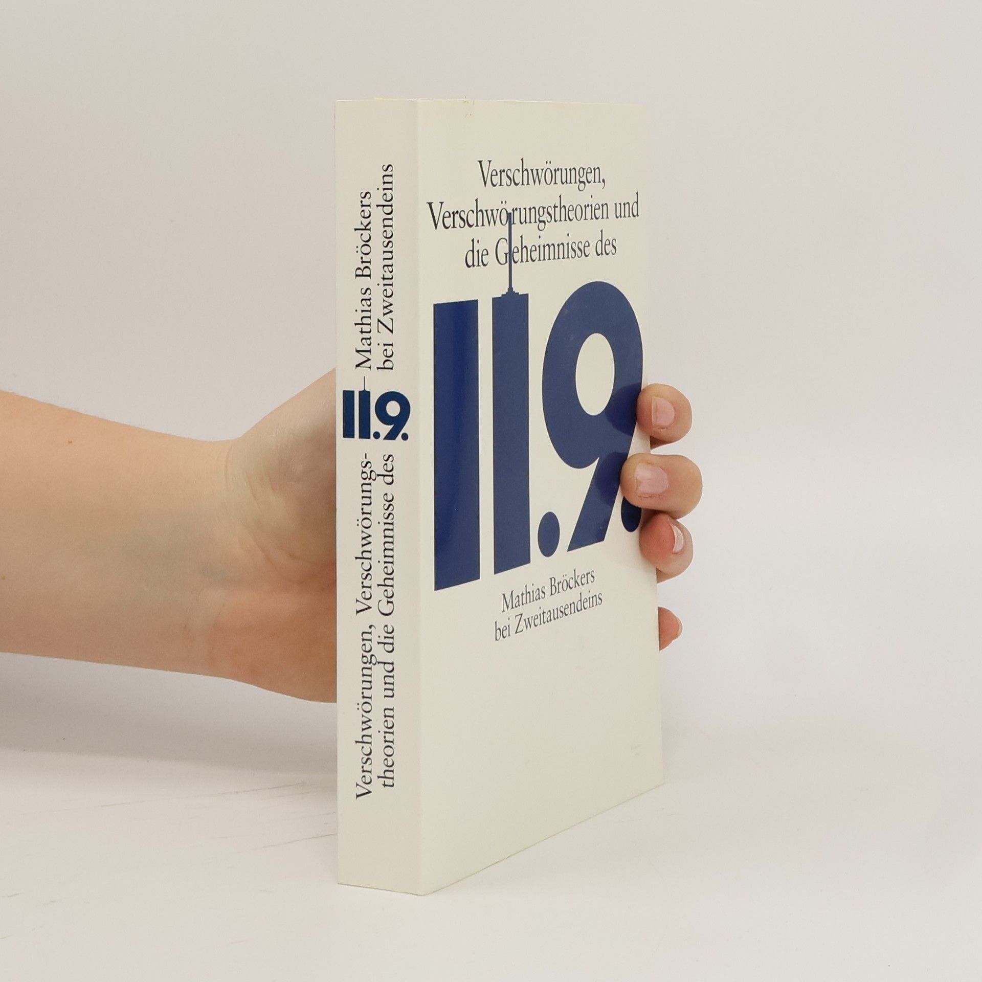 Gerhard Seyfried Verschwörungen, Verschwörungstheorien und die Geheimnisse des 11.9.