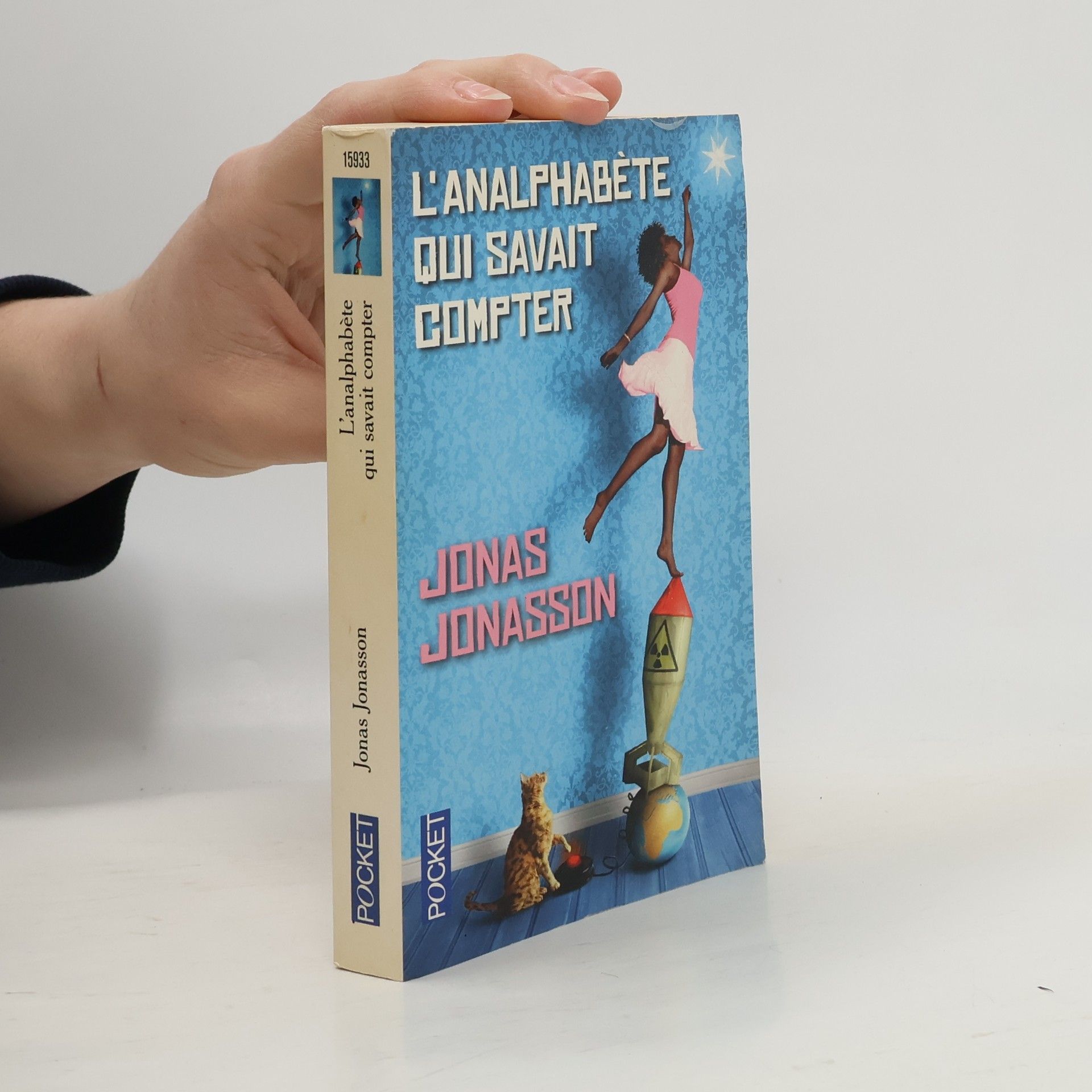 Jonas Jonasson L' analphabète qui savait compter