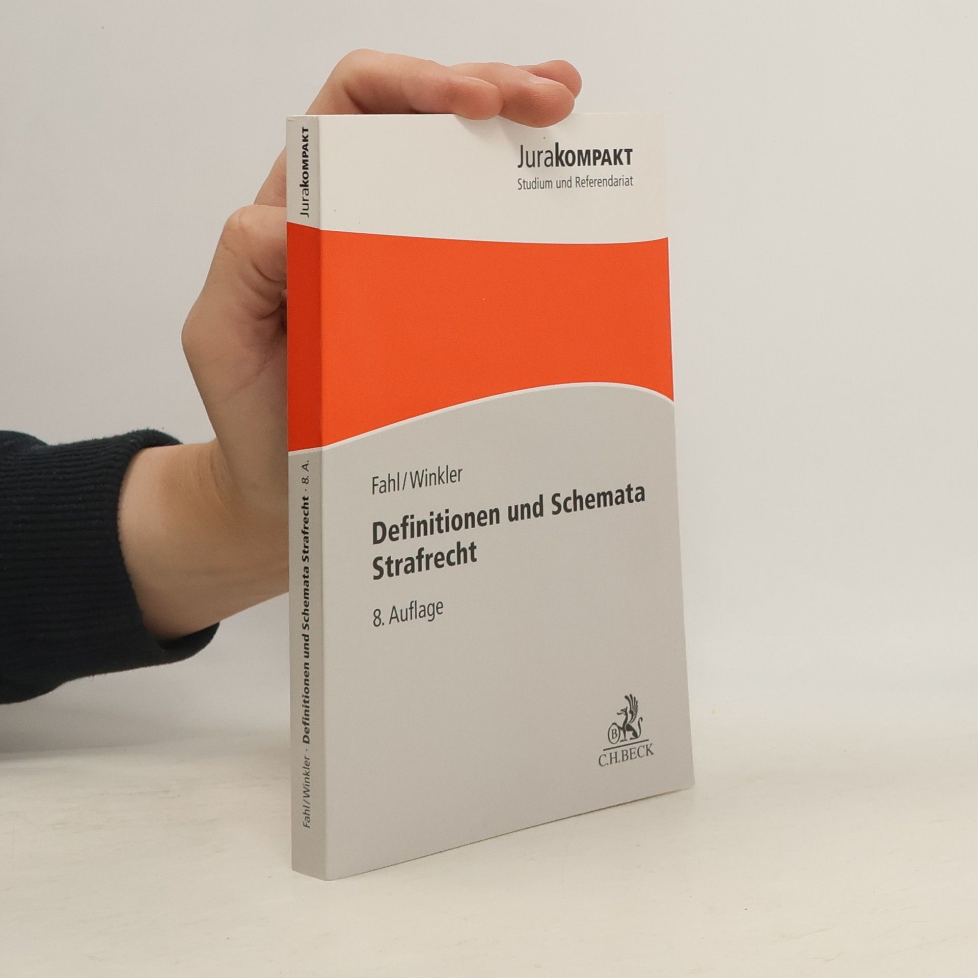 Christian Fahl Definitionen und Schemata Strafrecht