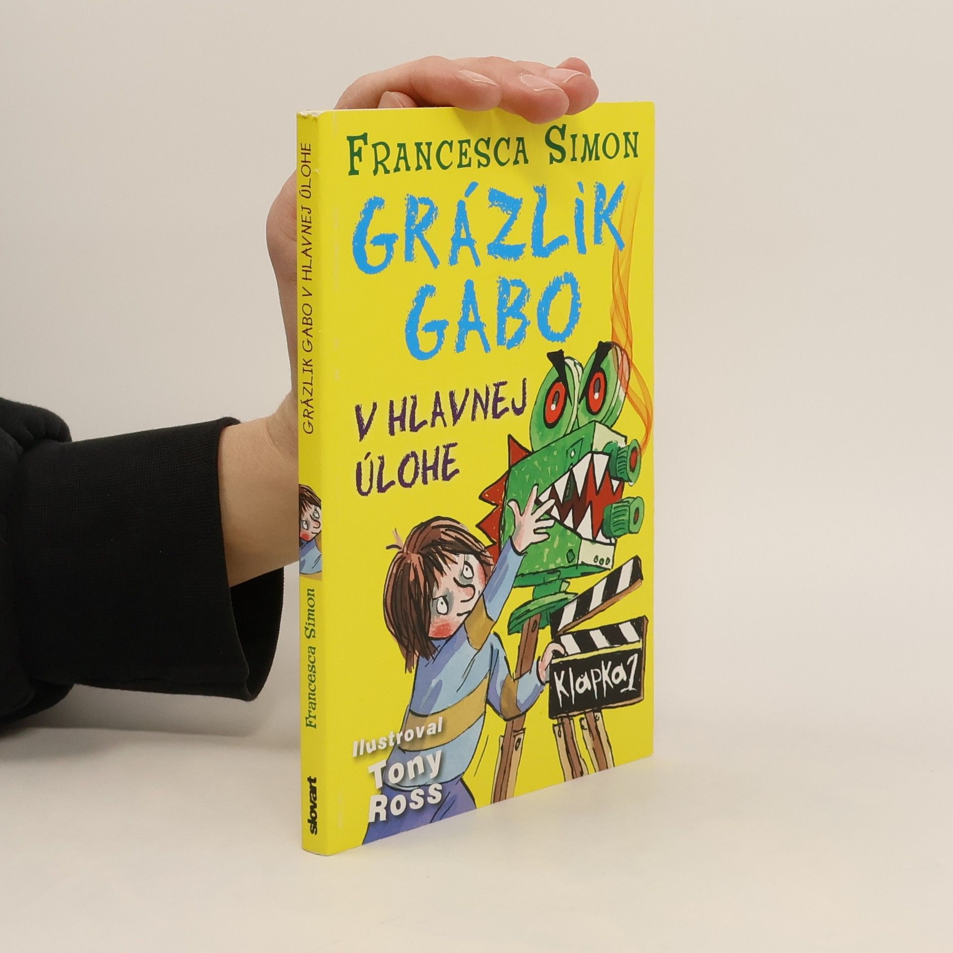 Francesca Simon Grázlik Gabo v hlavnej úlohe