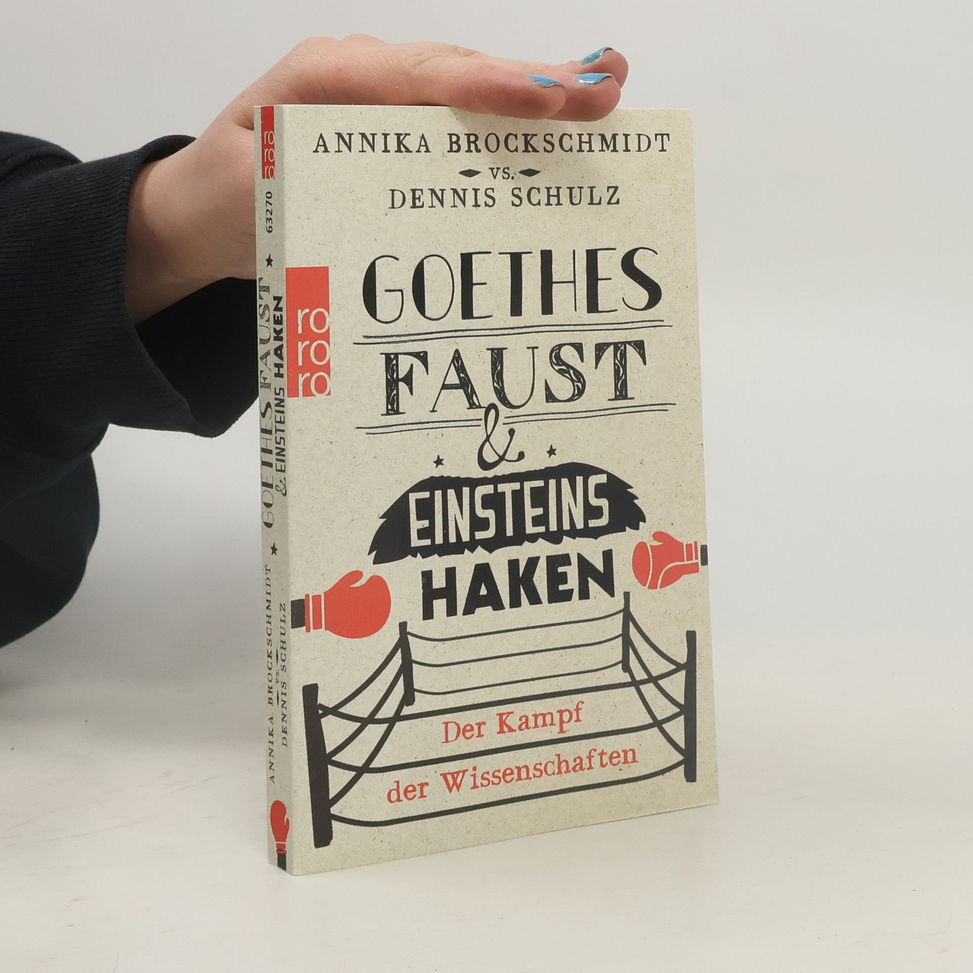 Annika Brockschmidt Goethes Faust & Einsteins Haken