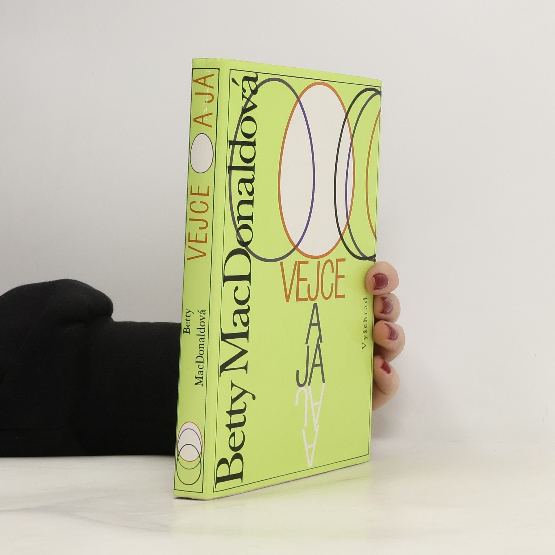 Betty MacDonald Vejce a já