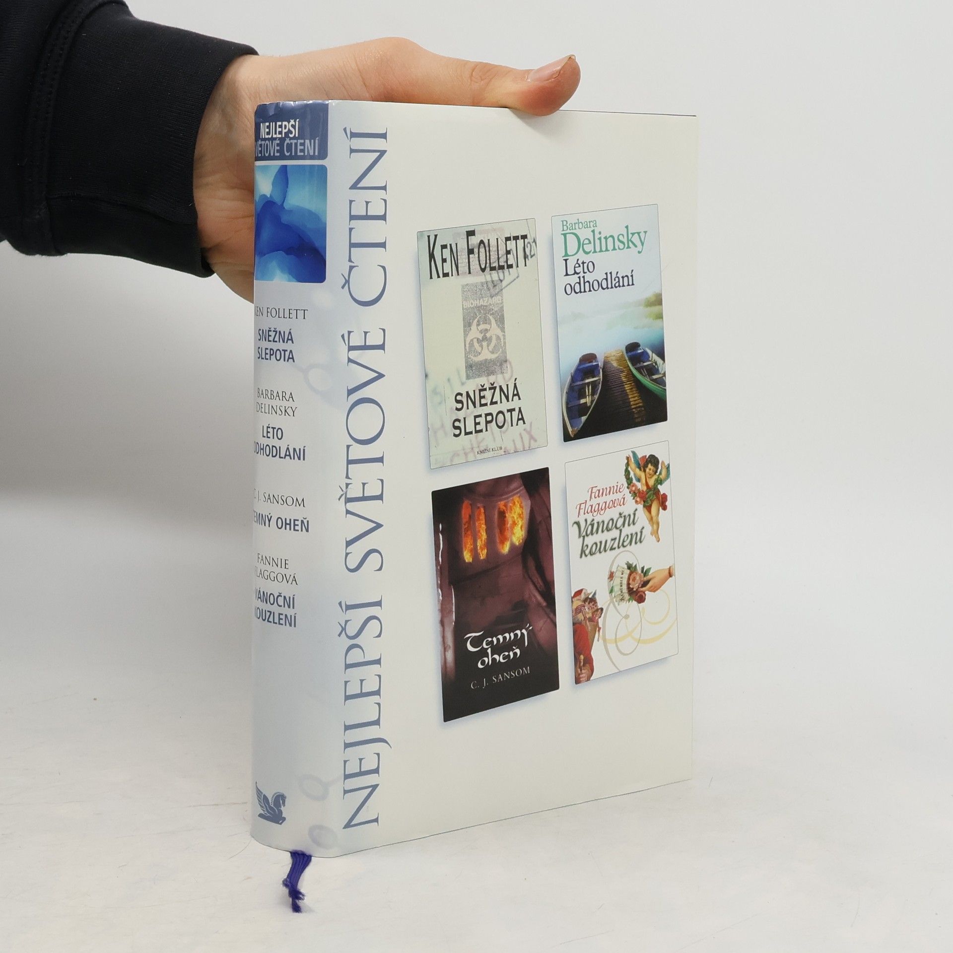 Ken Follett Sněžná slepota, Léto odhodlání, Temný oheň, Vánoční kouzlení