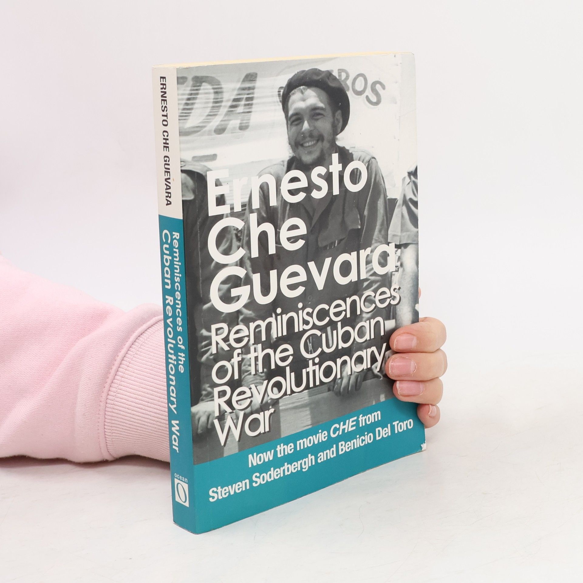 Ernesto Che Guevara Reminiscences of the Cuban Revolutionary War: Authorized Edition