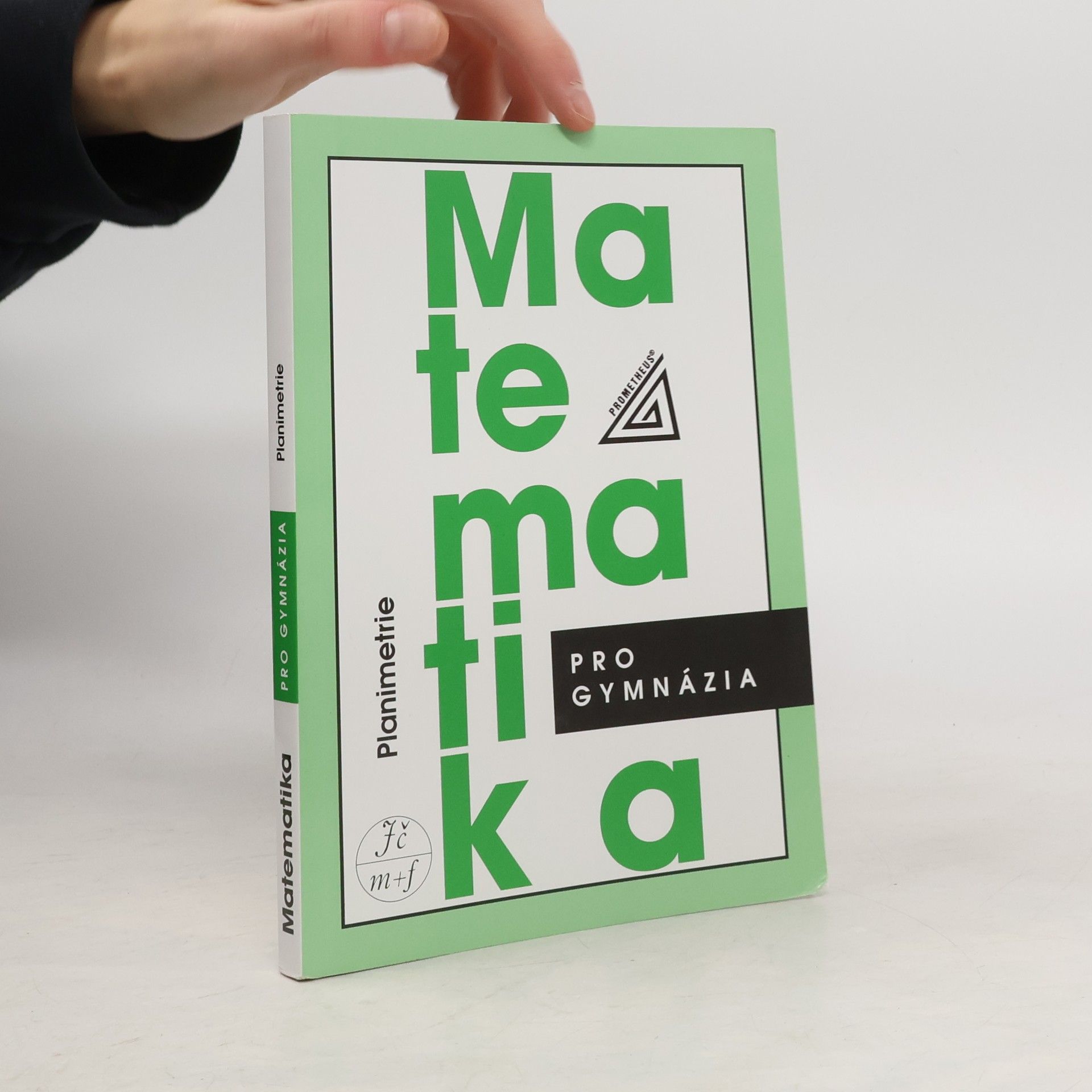 Matematika pro gymnázia: planimetrie