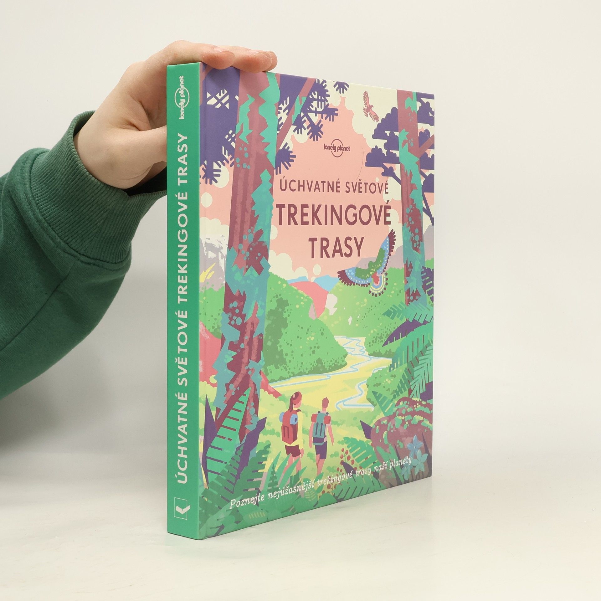 Autores varios Úchvatné světové trekingové trasy